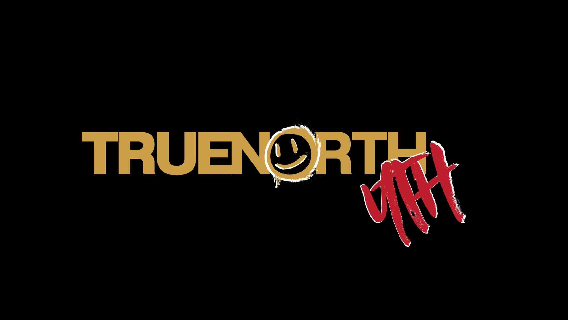 The word TRUENORTH in gold text on a black background. The 'O' is replaced by a dripping, spray-painted smiley face. A red graffiti tag is to the right.