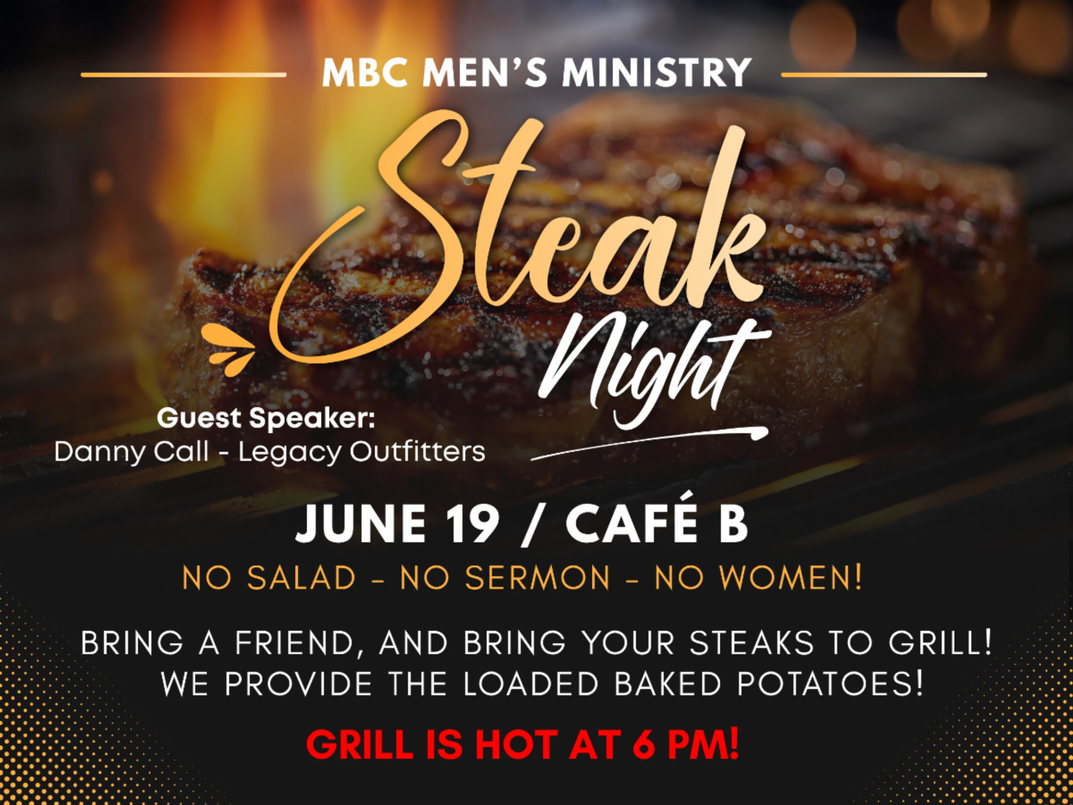 Promotional graphic for a Men's Ministry Steak Night on June 19th, featuring a large grilled steak in the background with event details.
