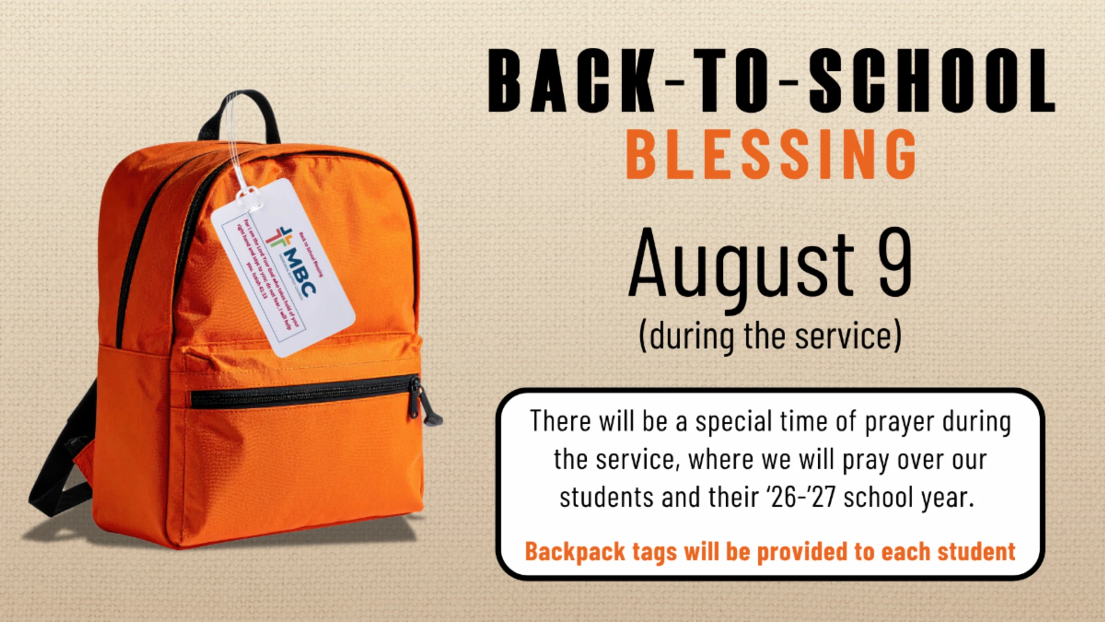 A promotional graphic for a back-to-school blessing on August 9, featuring an orange backpack with a tag next to the event details.