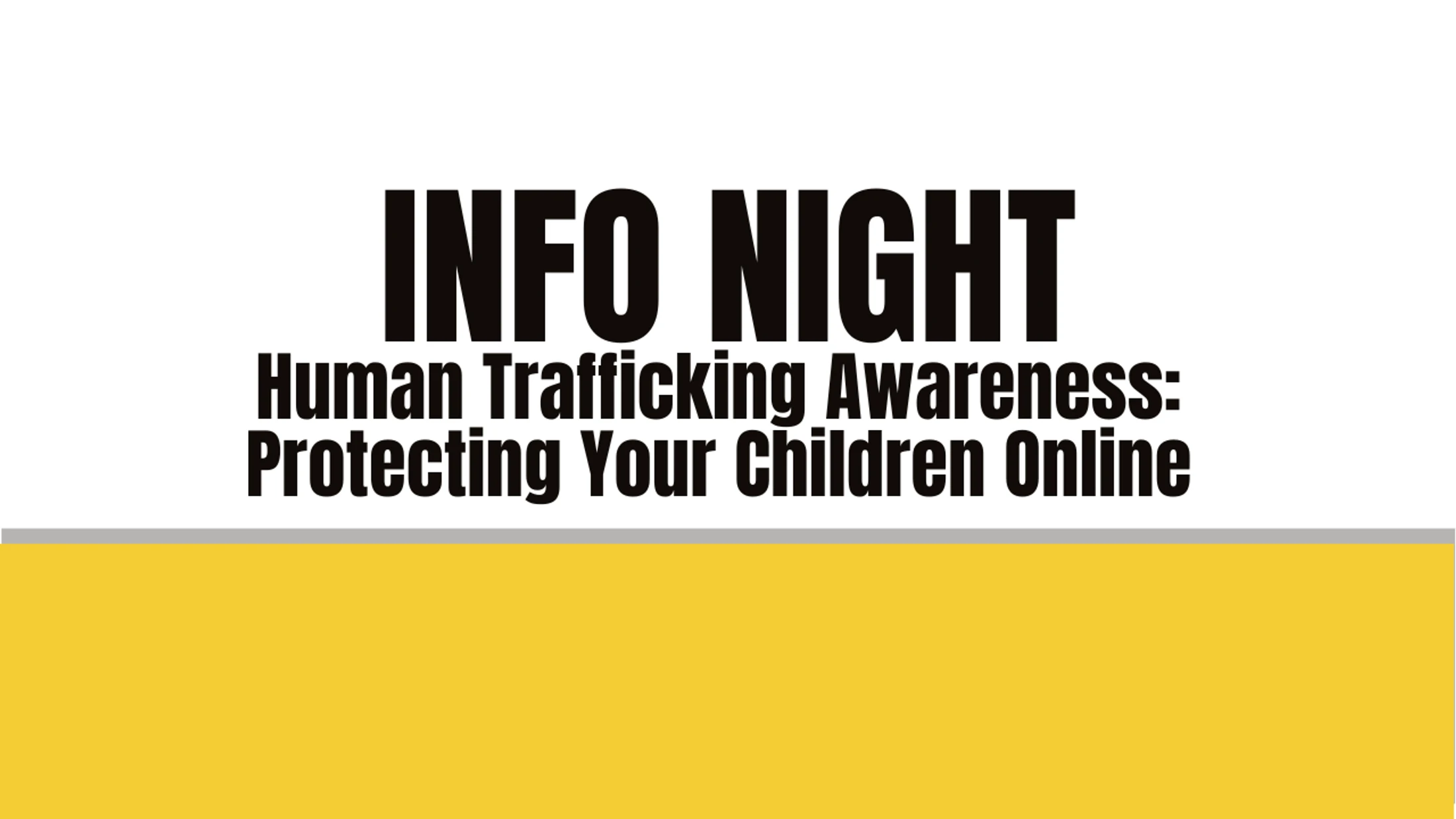 Human Trafficking: Protecting Our Children Online