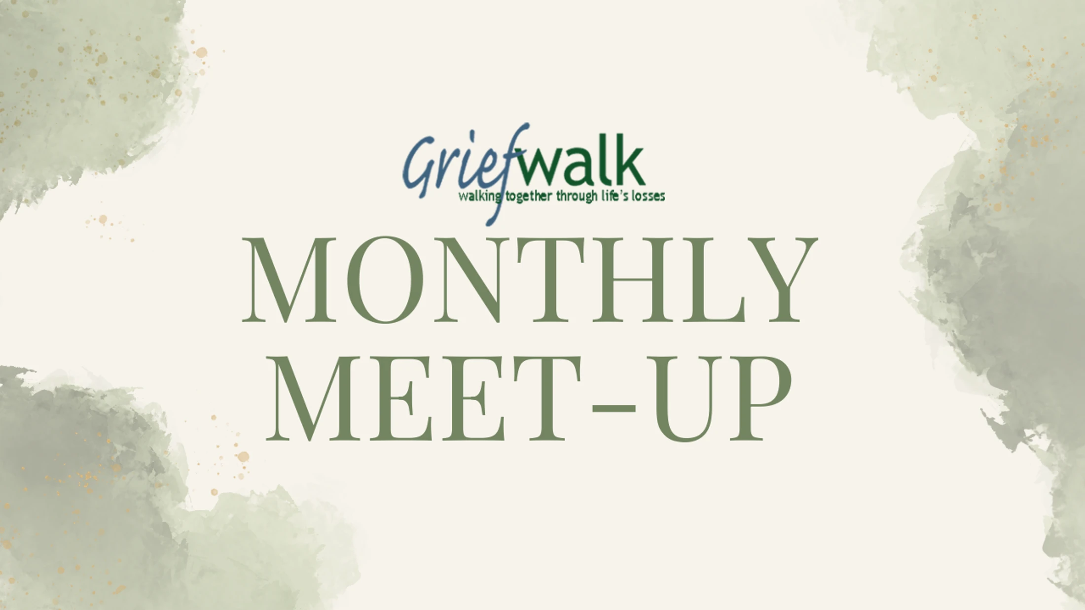 Griefwalk Monthly Meet-Up