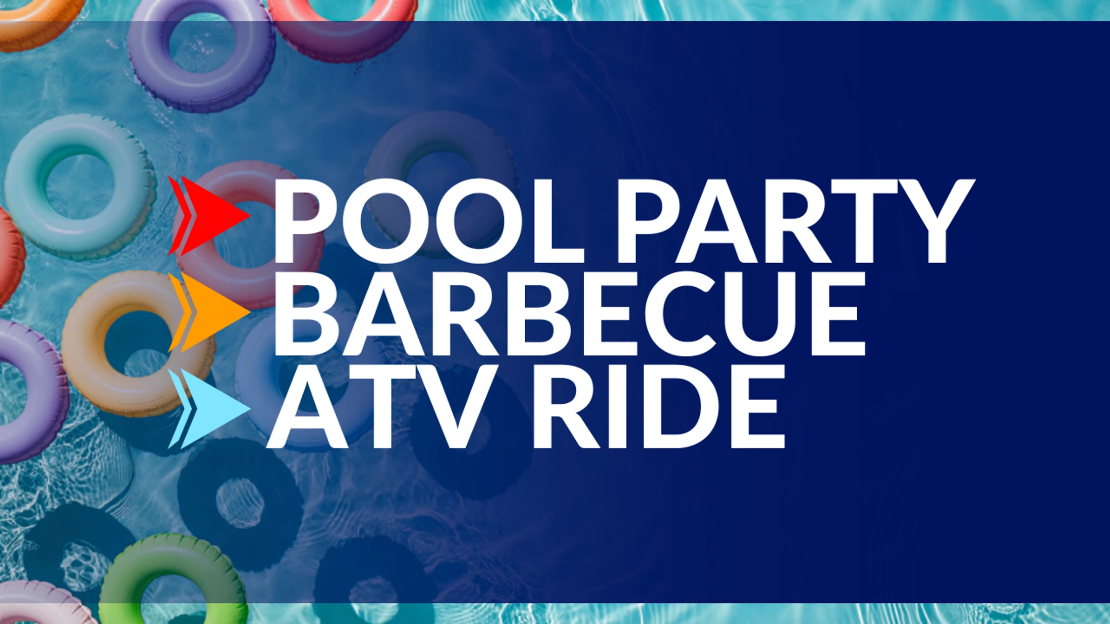 ATV Ride, Pool Party & BBQ