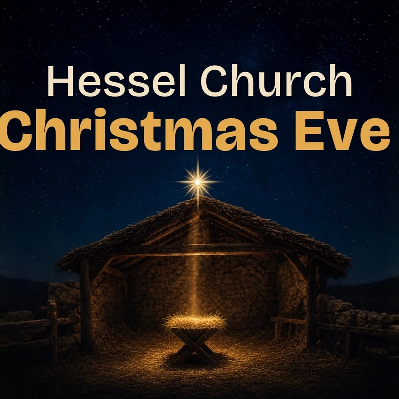 A graphic for Hessel Church Christmas Eve with a nativity scene. A manger glows in a stable under a starry night sky, with the Star of Bethlehem shining above.