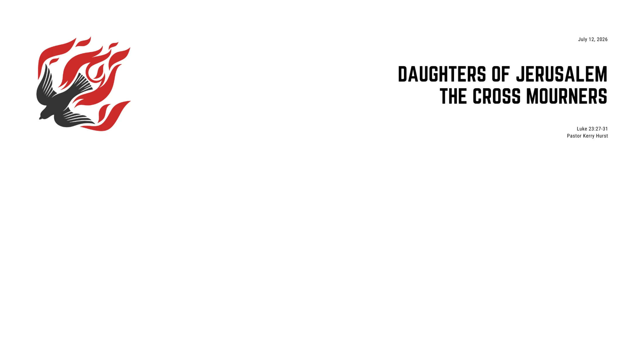 Daughters of Jerusalem, The Cross Mourners