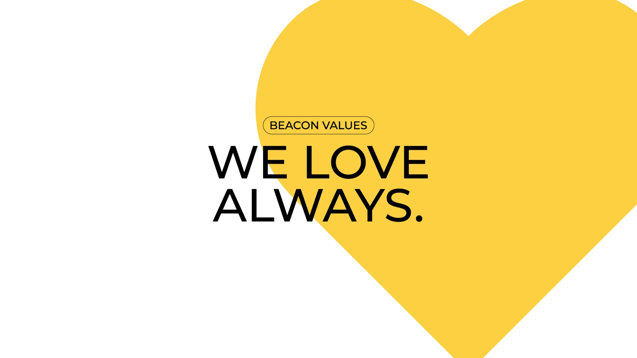 Beacon Mission & Values Wk 4 - Ps Bec Hamilton "We Love Always"