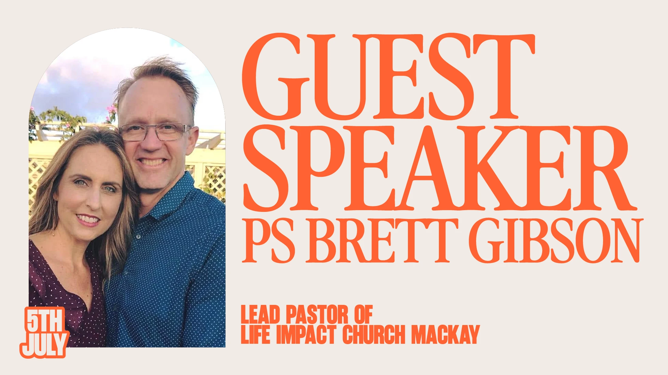 Guest Speaker - Ps Brett Gibson