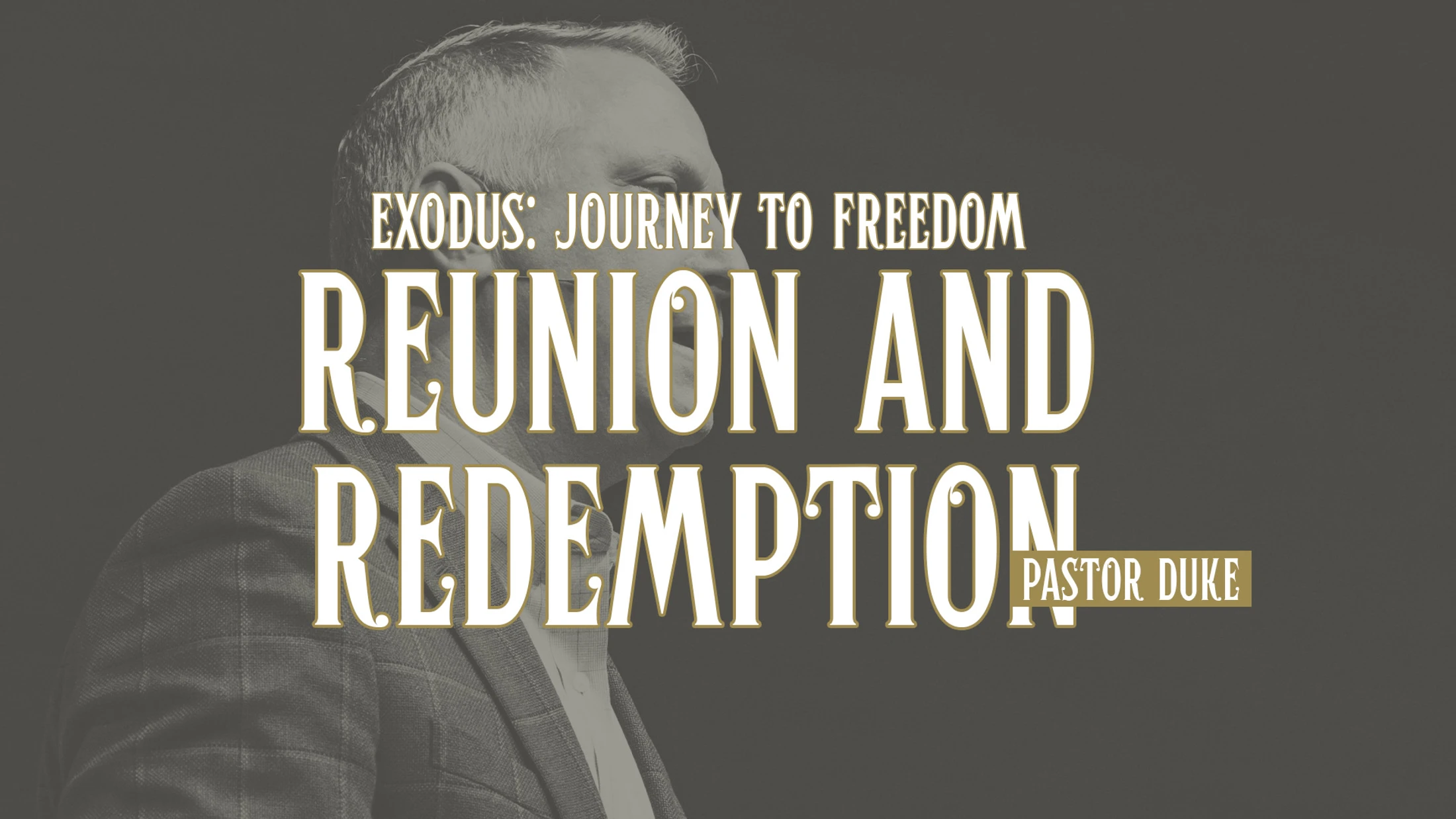 Reunion and Redemption