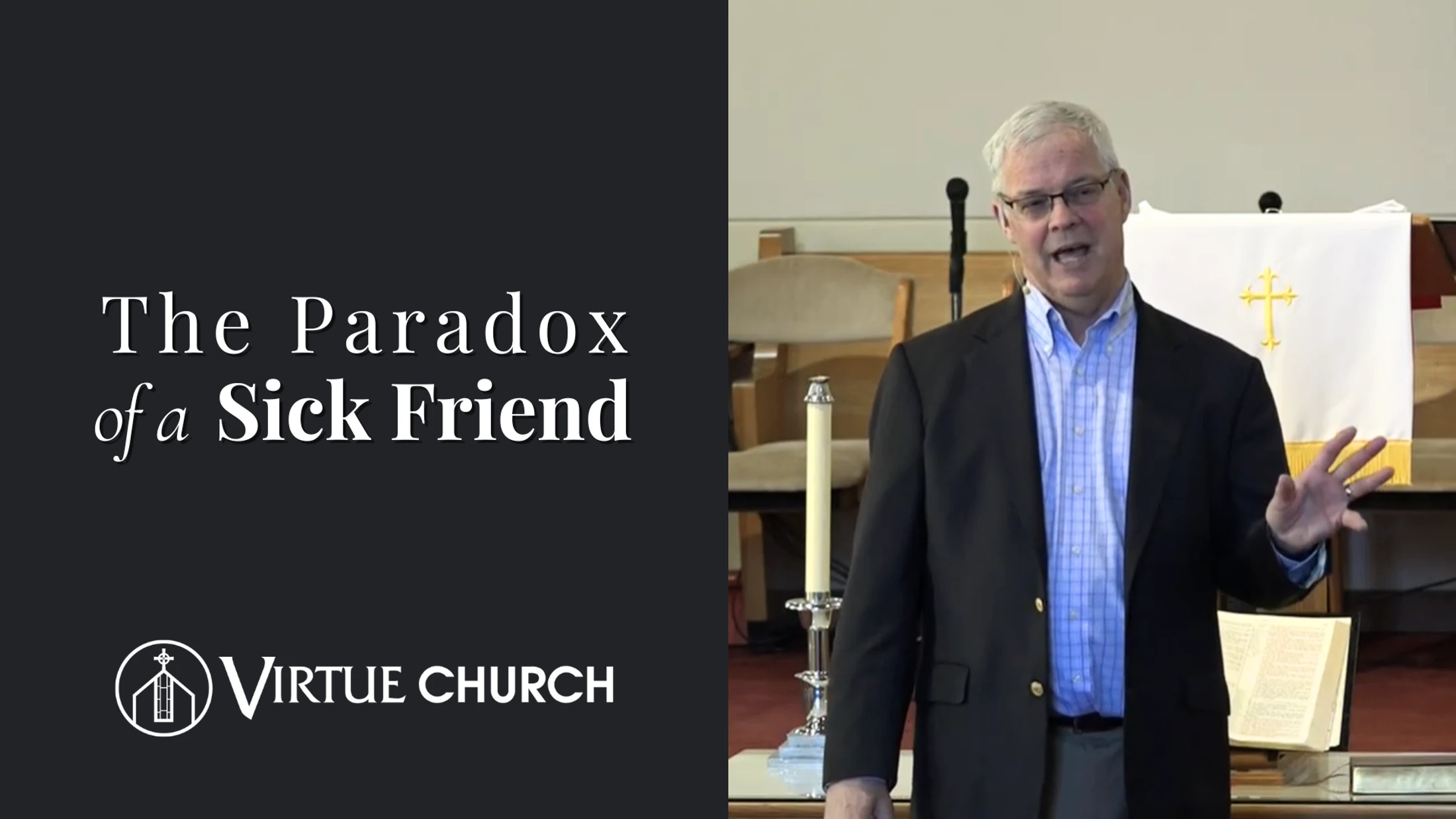 The Paradox of a Sick Friend