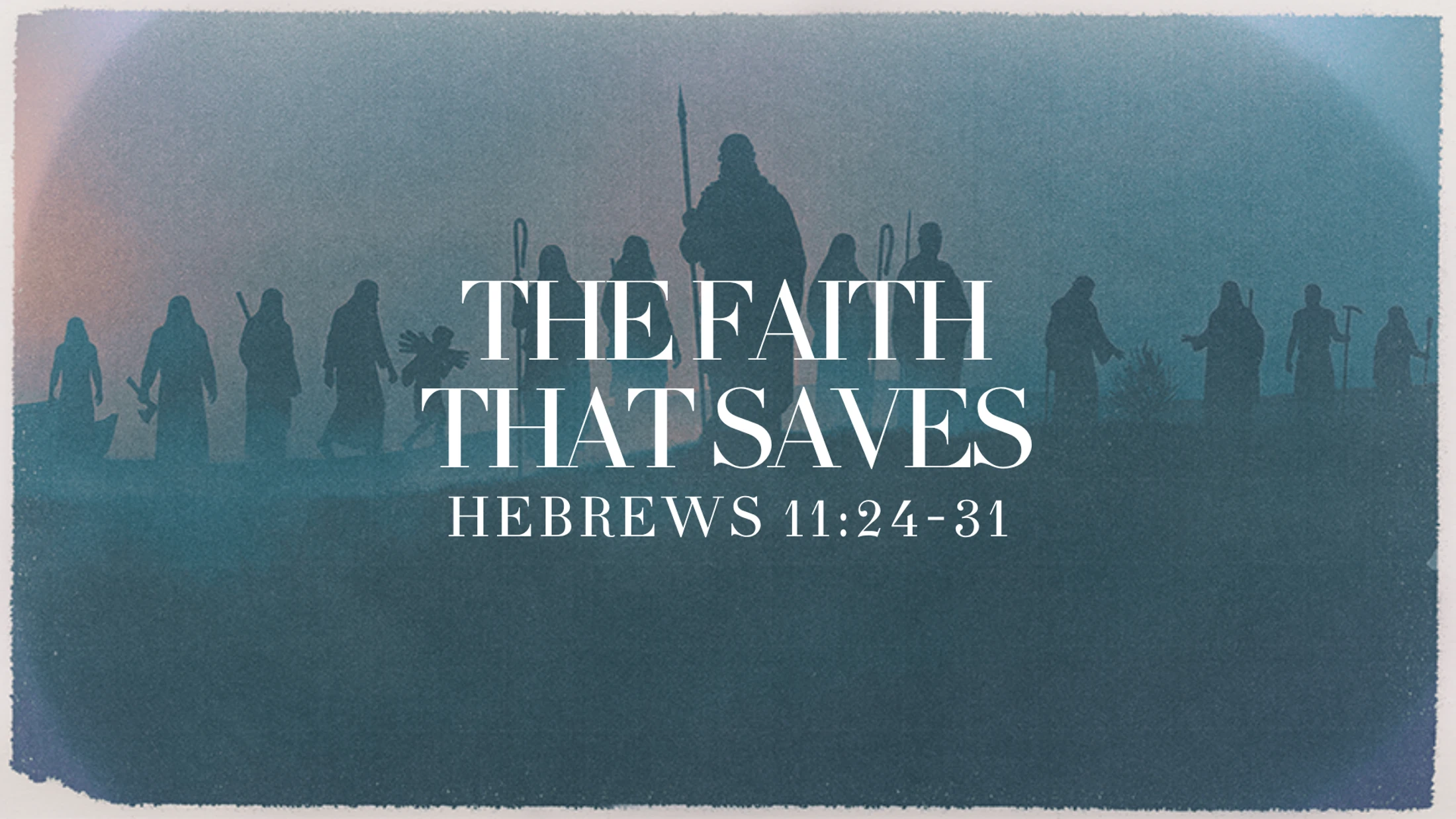 The Faith that Saves | Deric Bartlett | 2026-07-26