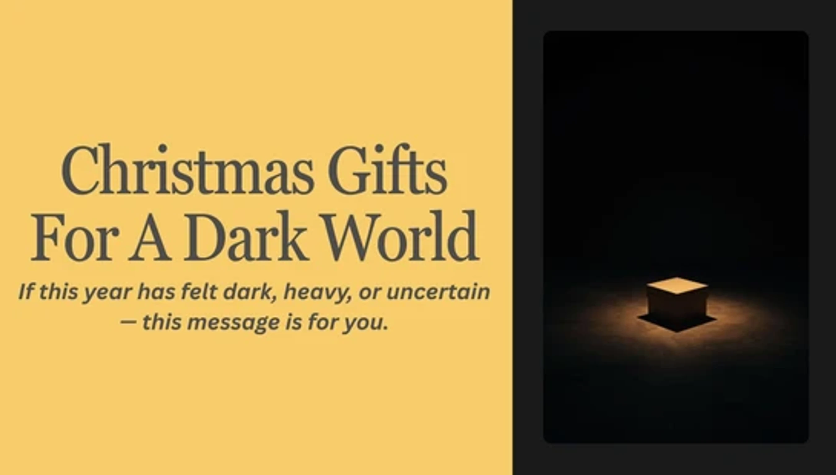 A graphic with the title 'Christmas Gifts For A Dark World' next to an image of a single box illuminated by a spotlight in a dark room.