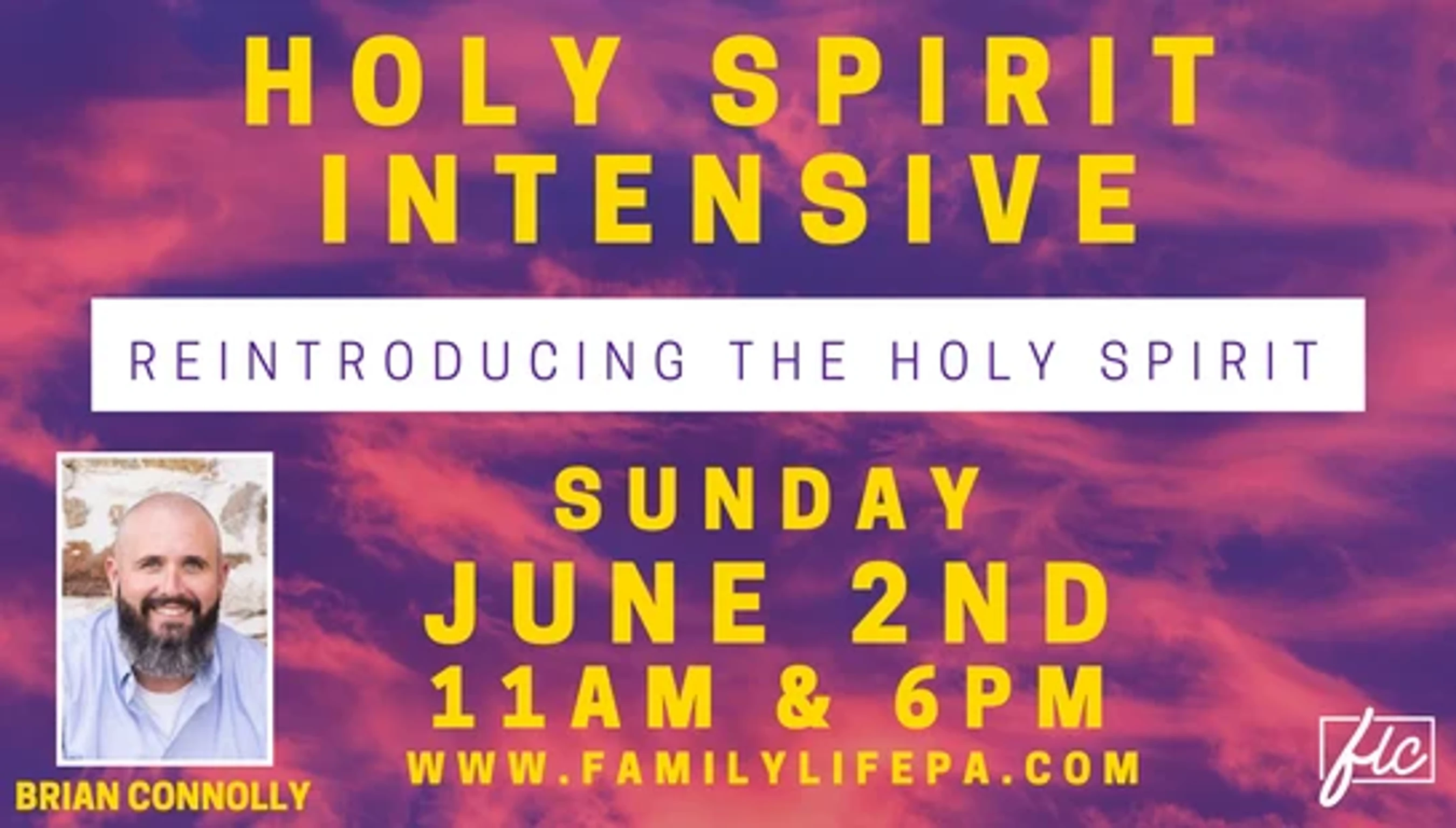 Promotional graphic for a 'Holy Spirit Intensive' event on Sunday, June 2nd. Features a photo of speaker Brian Connolly on a purple and pink cloudy background.