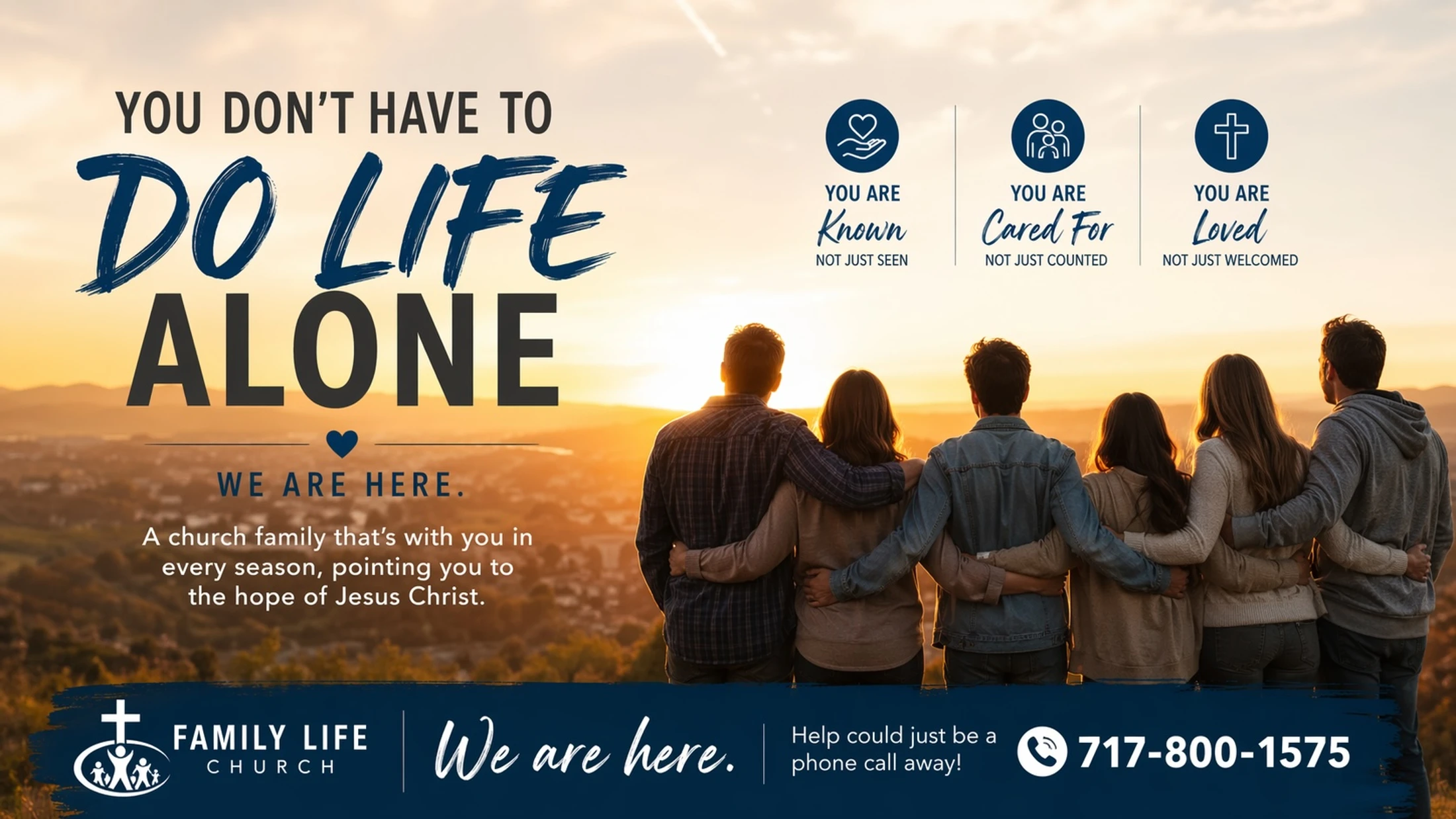 You Don’t Have to Do Life Alone