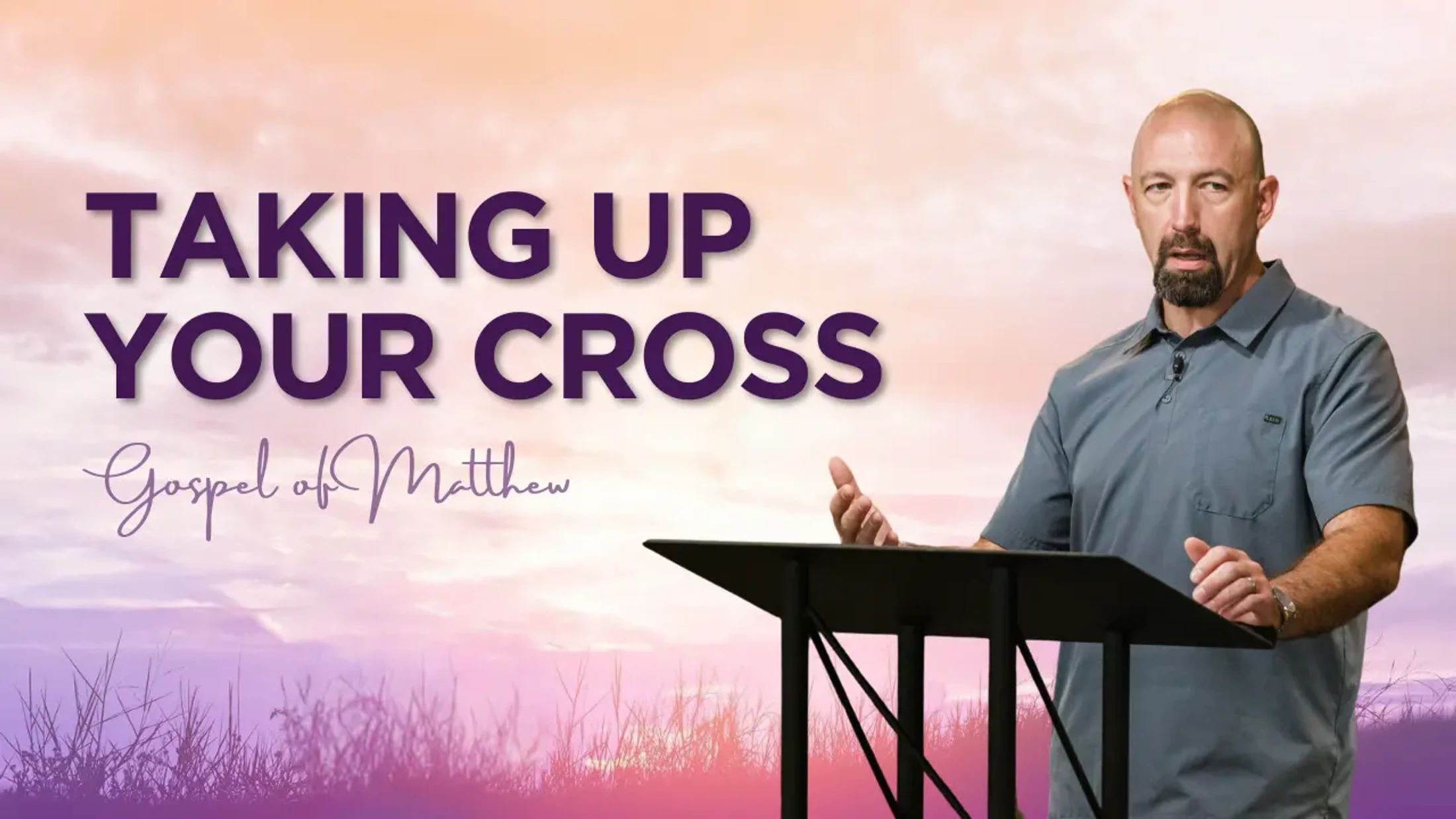 Taking Up Your Cross