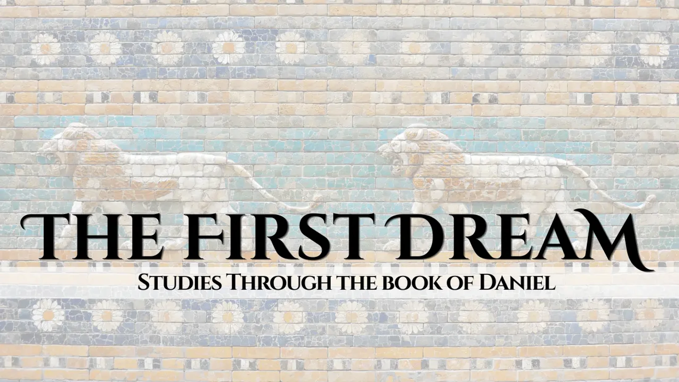 The First Dream
