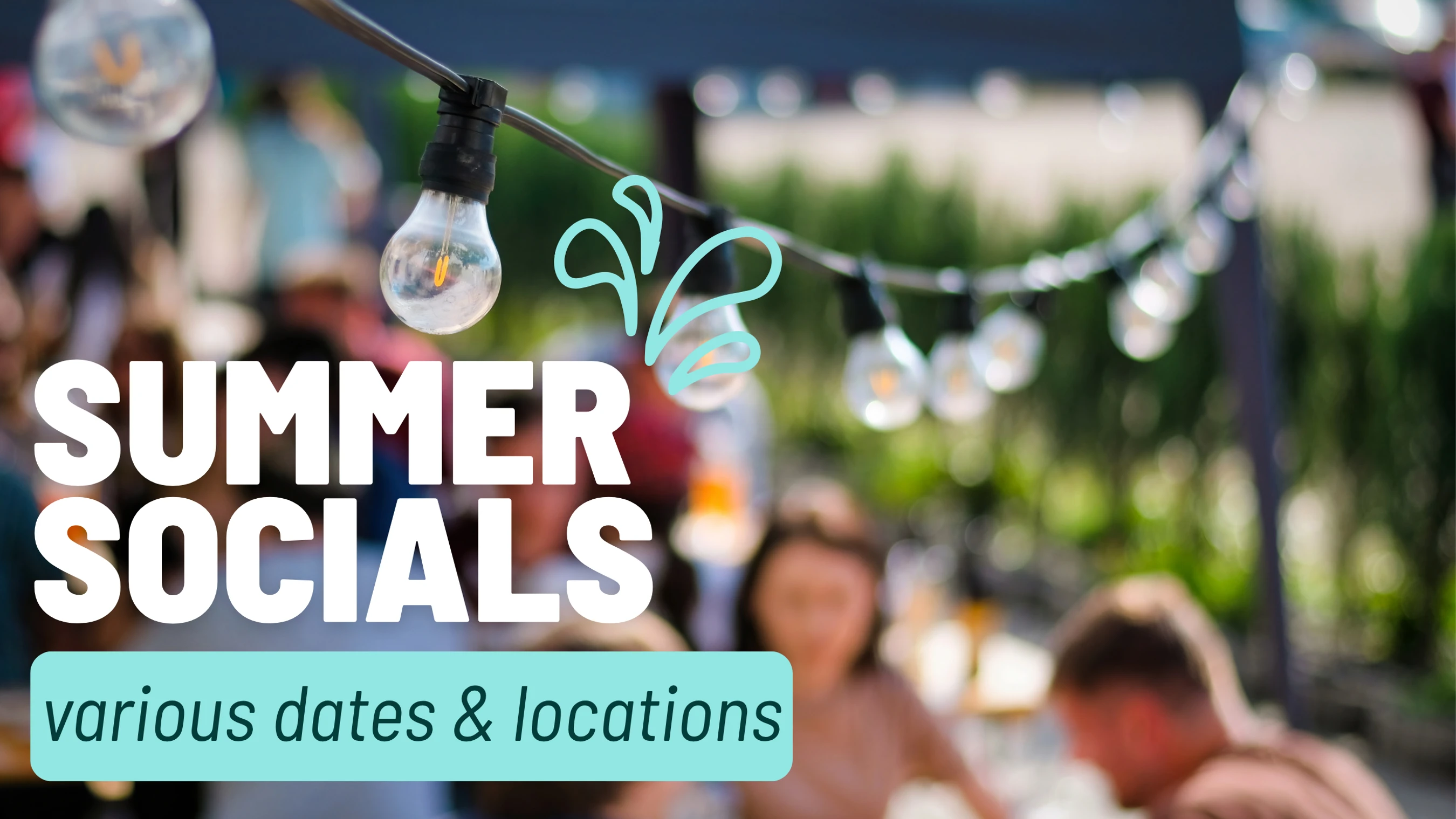 SUMMER SOCIALS