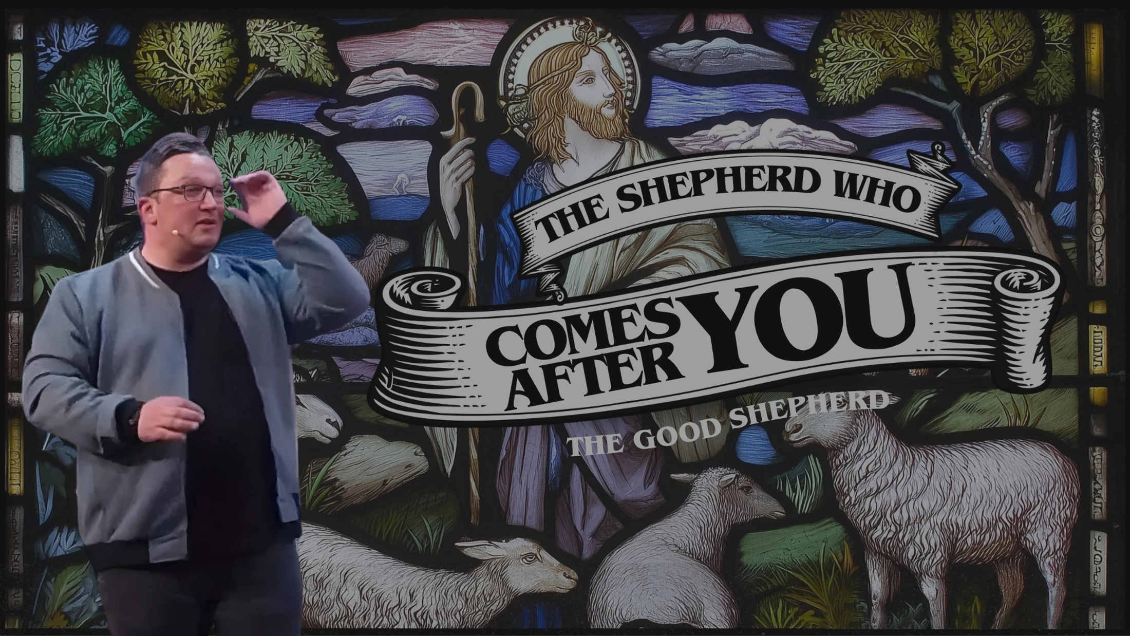 The Shepherd Who Comes After You