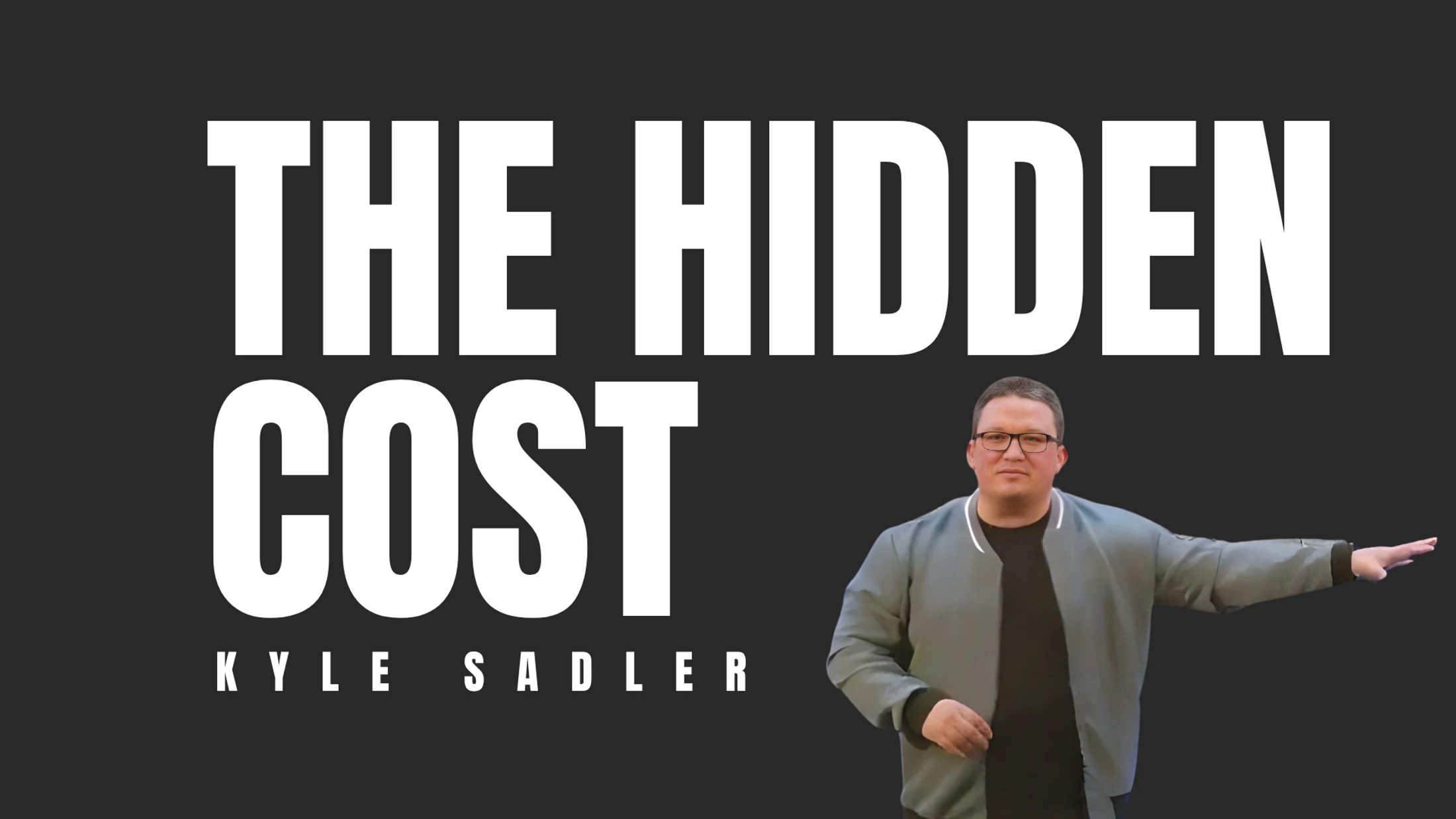 The Hidden Cost