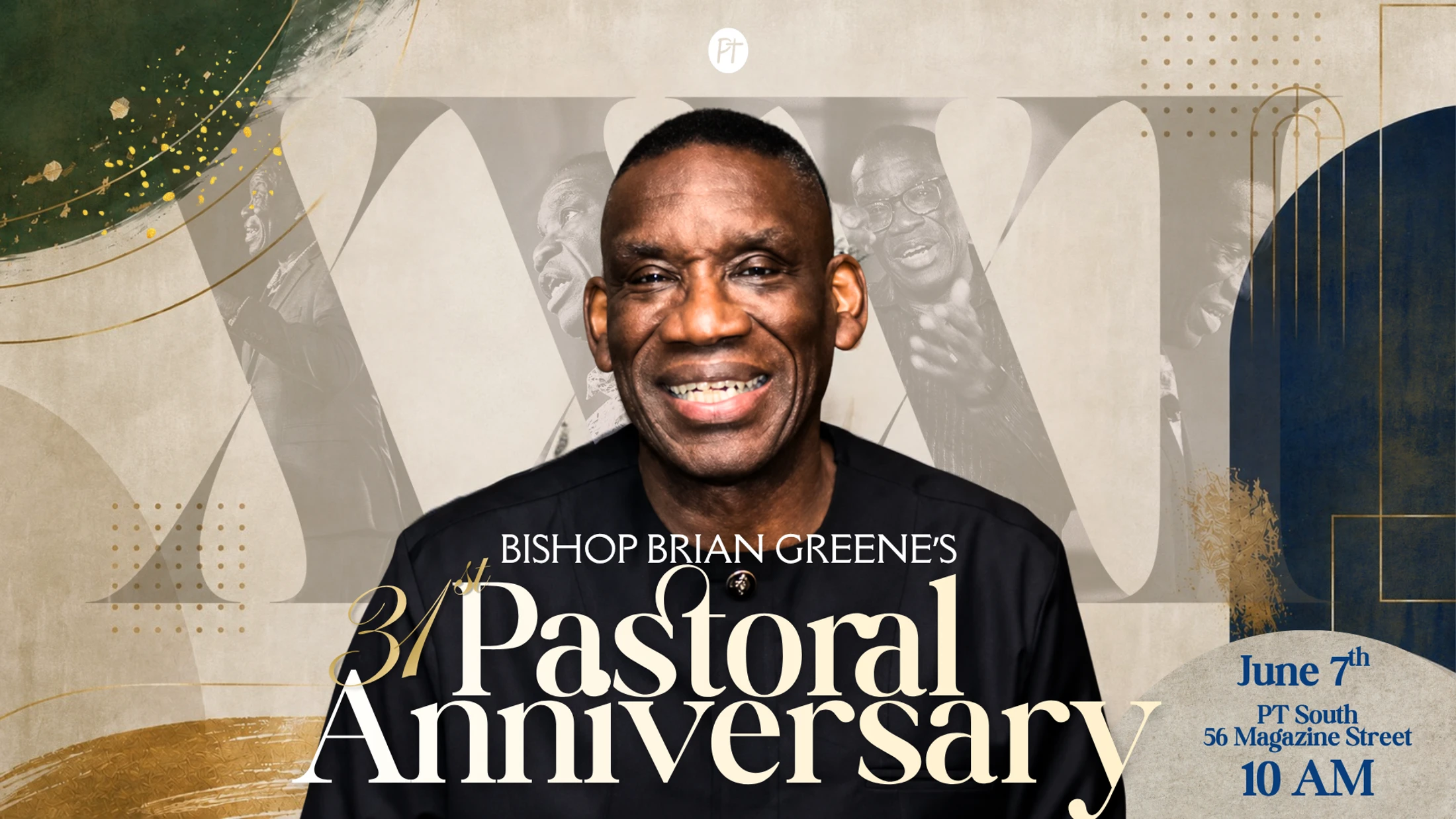 A promotional graphic for Bishop Brian Greene's 31st Pastoral Anniversary, featuring a central photo of the smiling bishop with event details.
