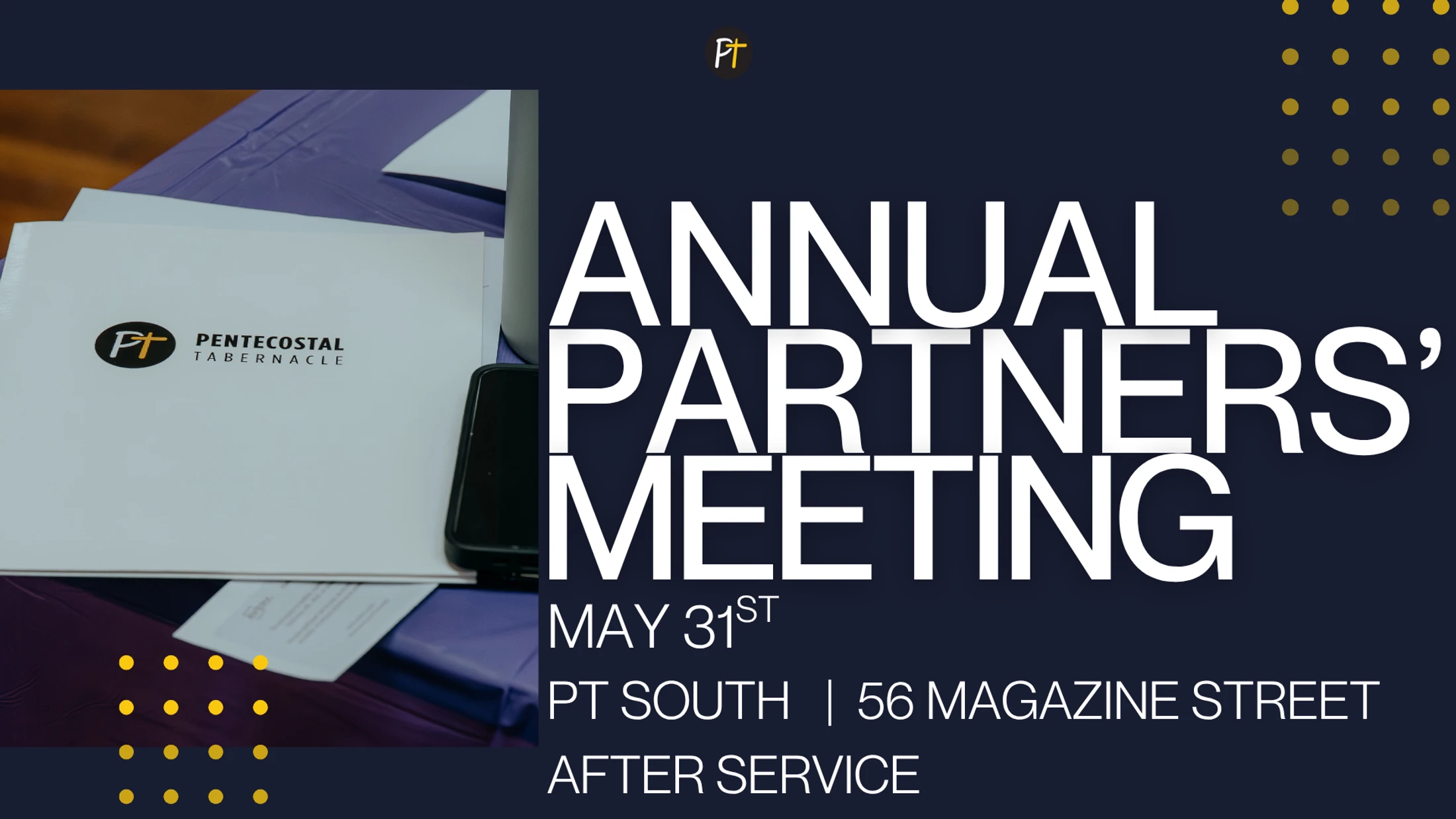 A graphic announcing the Annual Partners' Meeting on May 31st. The left side has a photo of a folder with the Pentecostal Tabernacle logo on it.
