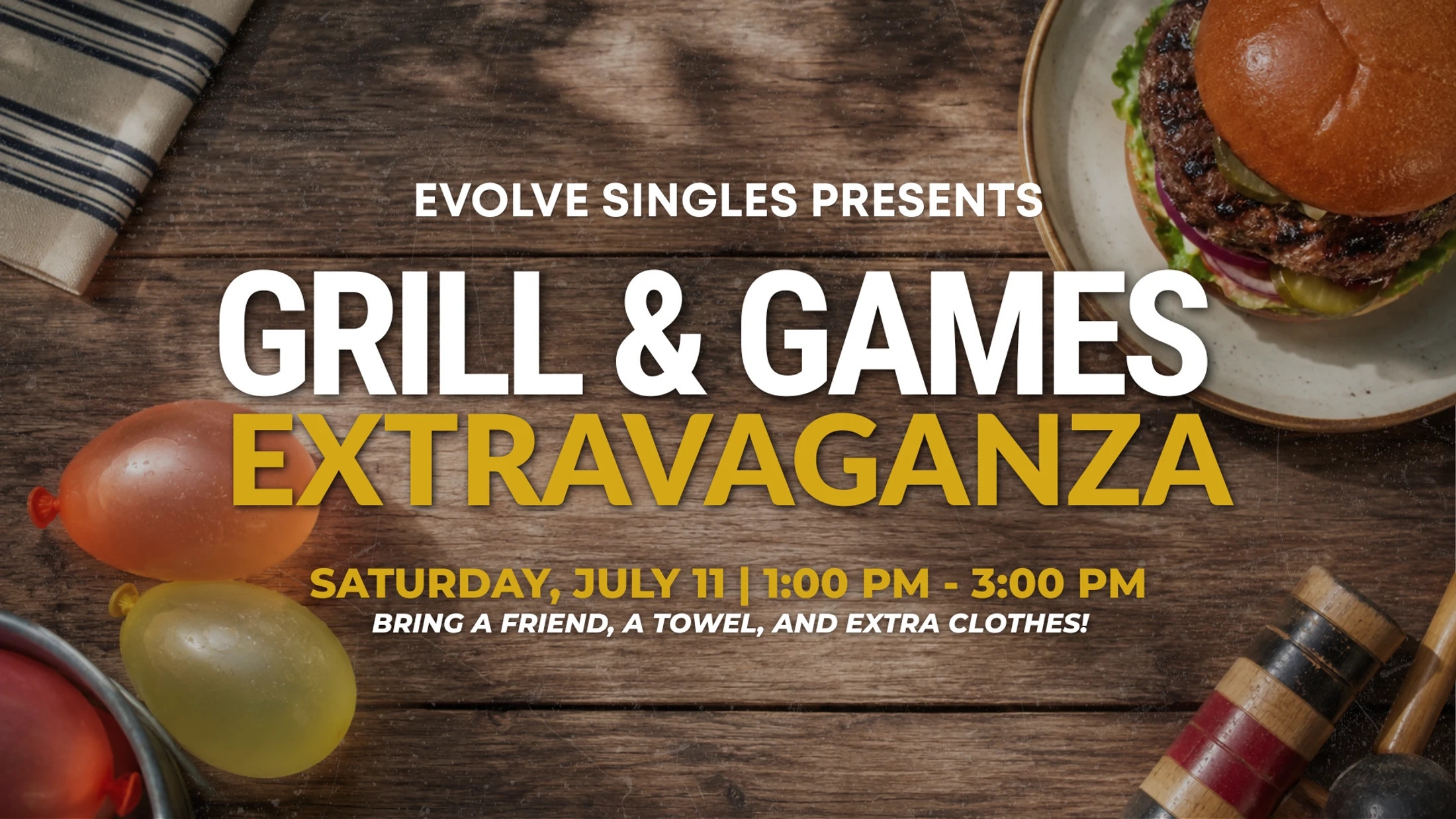 An event announcement for a "Grill & Games Extravaganza" with images of a hamburger, water balloons, and croquet mallets on a wooden background.