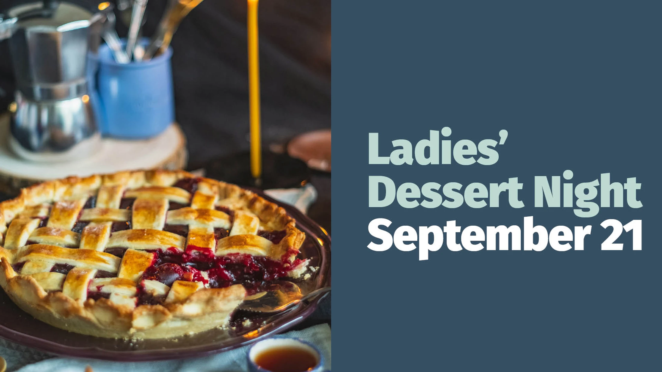 Ladies' Dessert Night