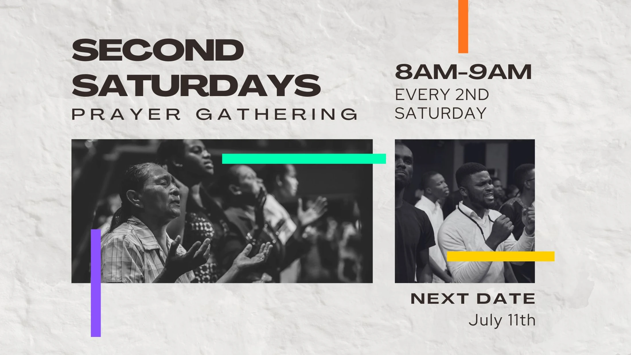 SECOND SATURDAY - PRAYER & WORSHIP GATHERING!
