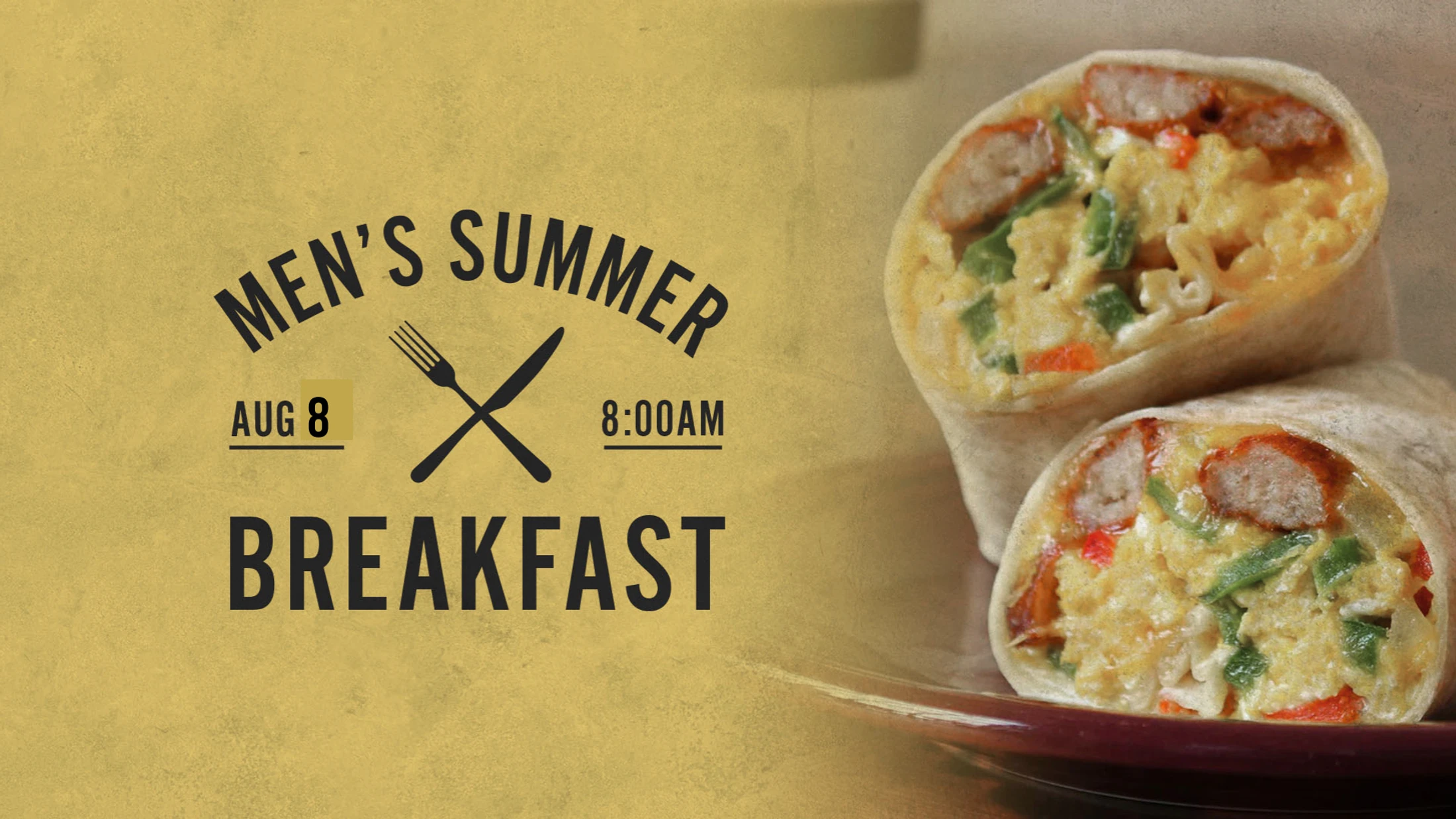 An invitation for a Men's Summer Breakfast on August 8 at 8 AM, shown next to a close-up of a breakfast burrito with sausage, eggs, and peppers.