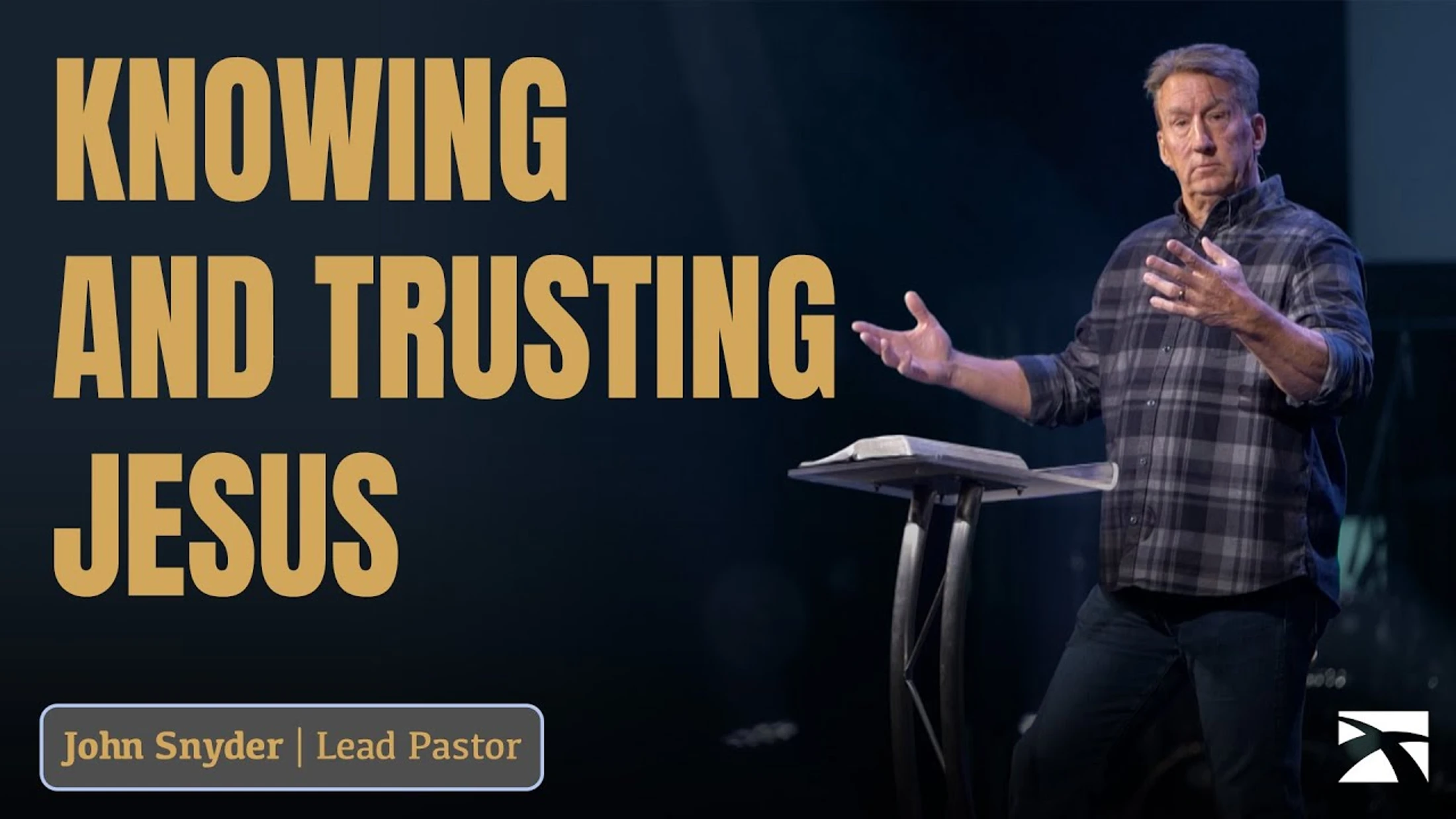 Knowing and Trusting Jesus