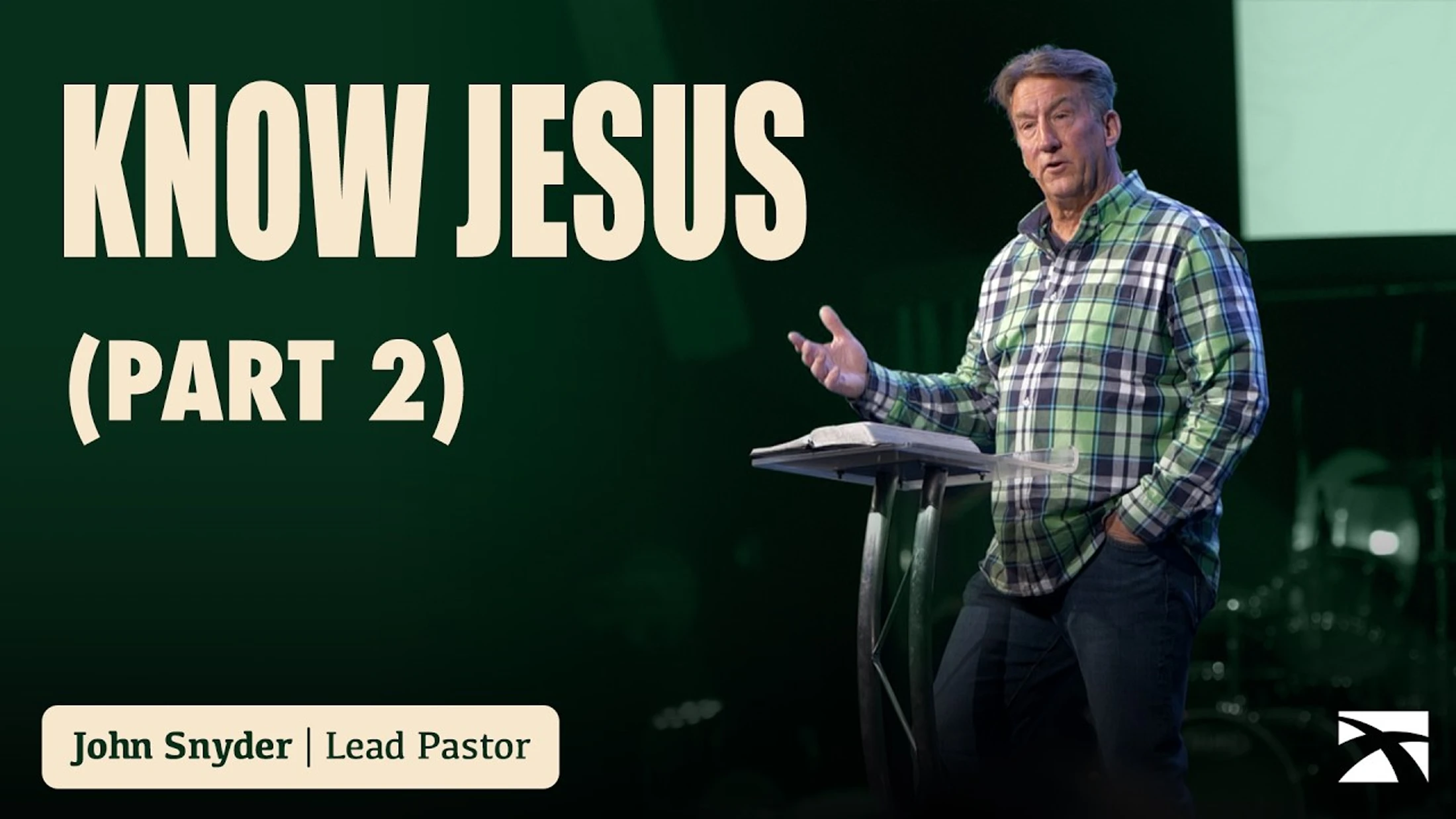 Know Jesus (Part 2)