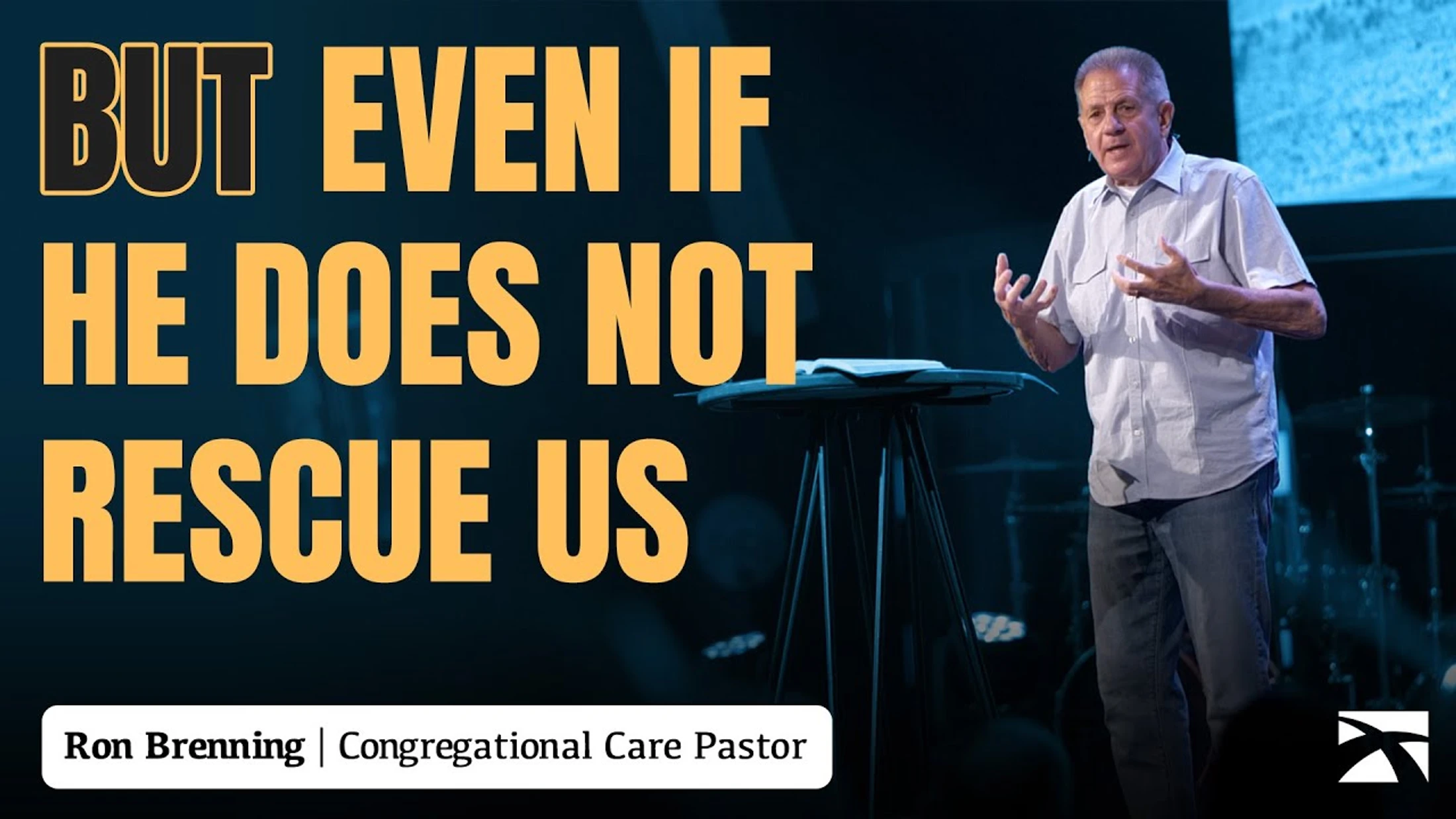 But Even If He Does Not Rescue Us (Regardless Faith)