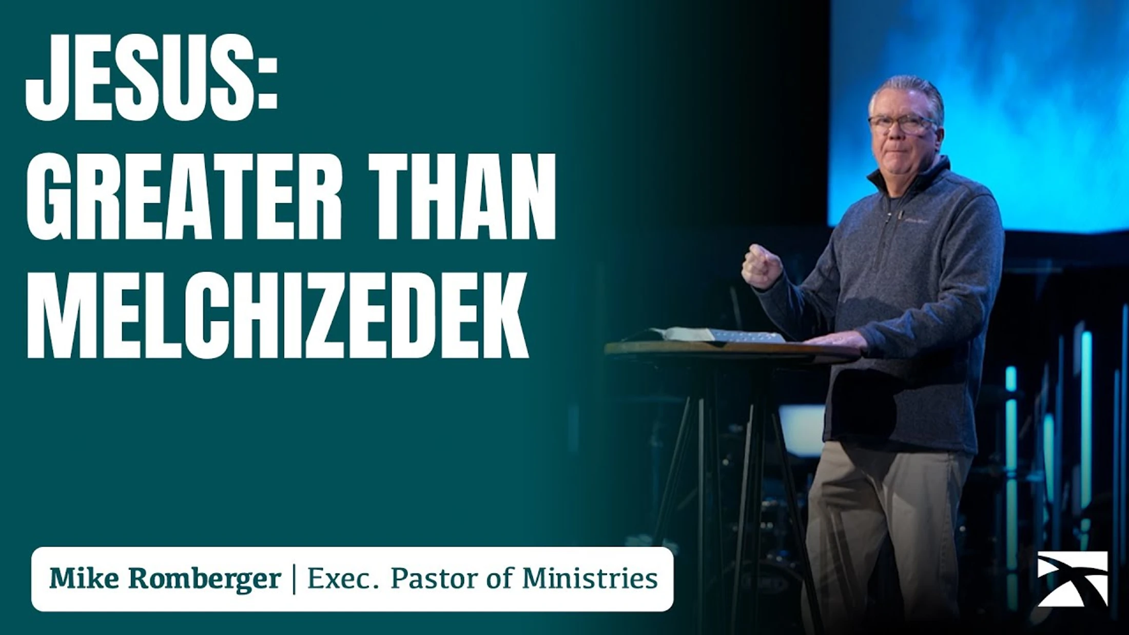 Greater Than Melchizedek