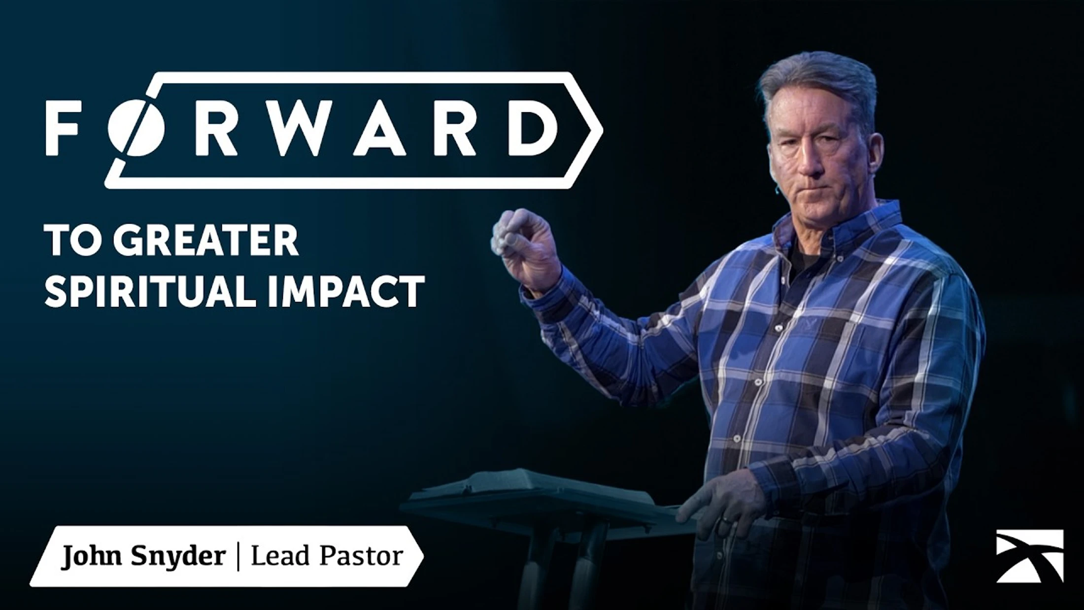 FORWARD To Greater Spiritual Impact