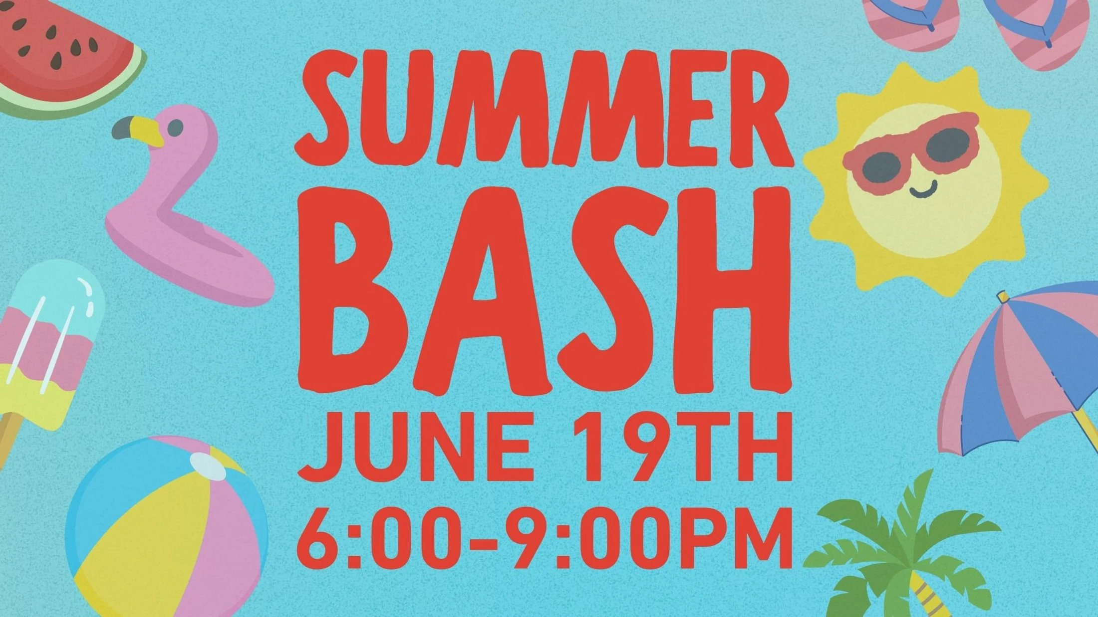 Summer Bash 2026