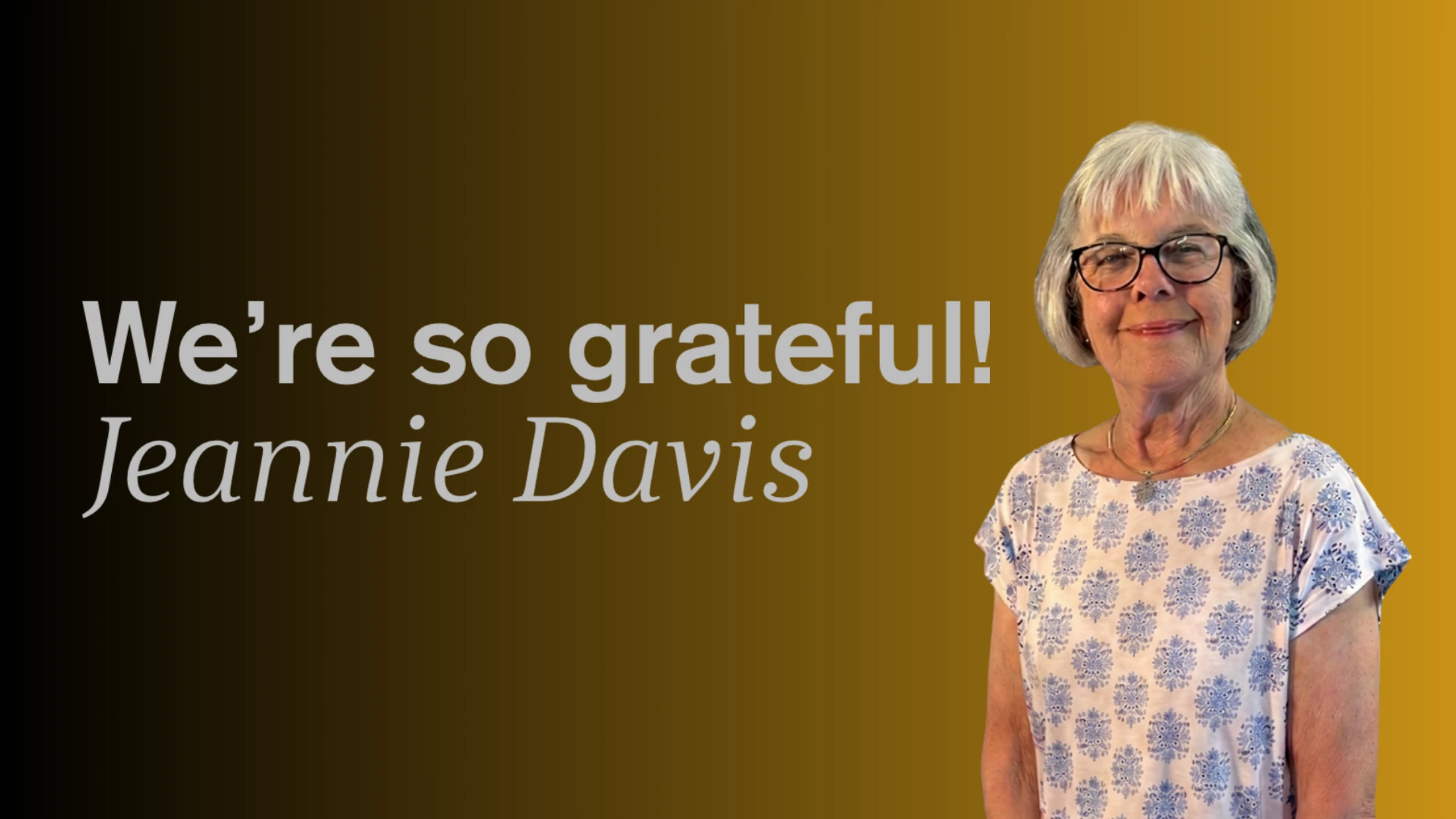 We're So Grateful!