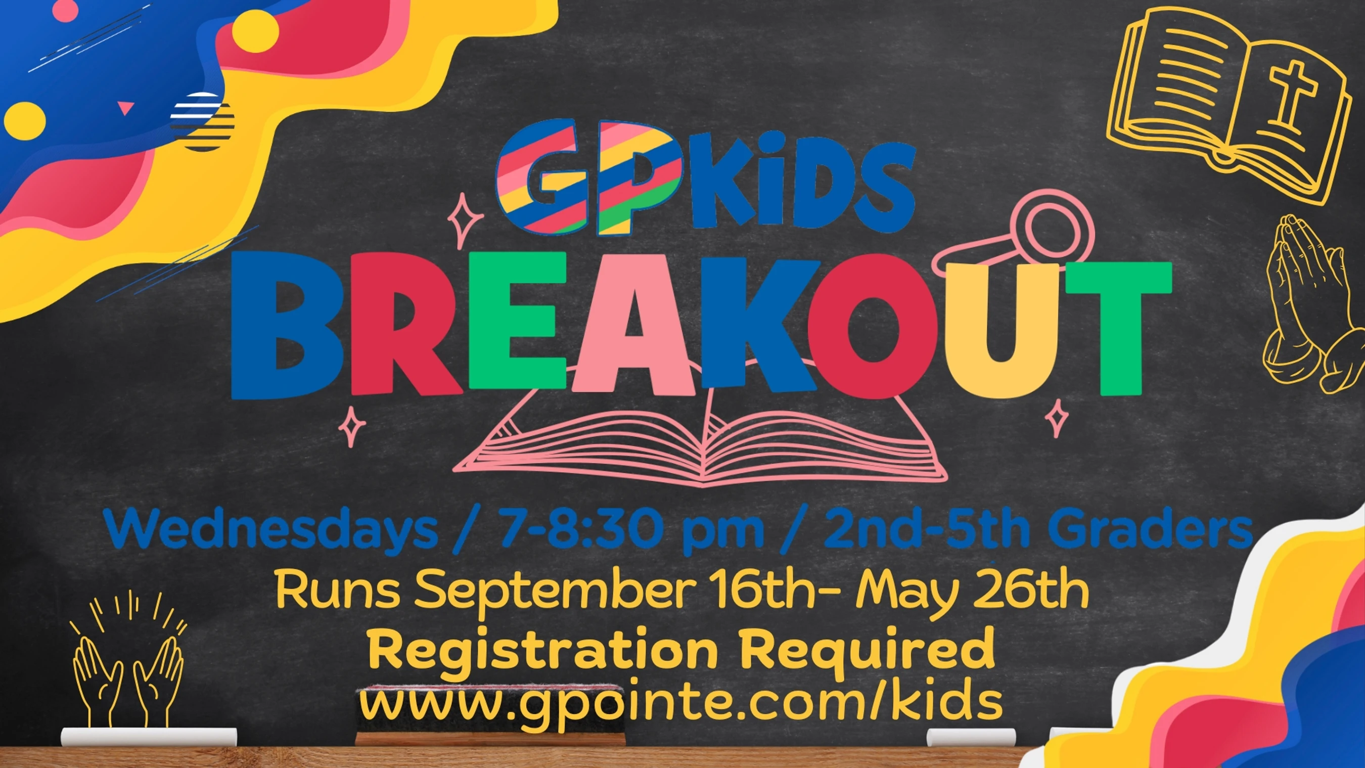 A colorful graphic on a chalkboard background for a children's event called GP Kids Breakout, with details on dates, times, and registration.