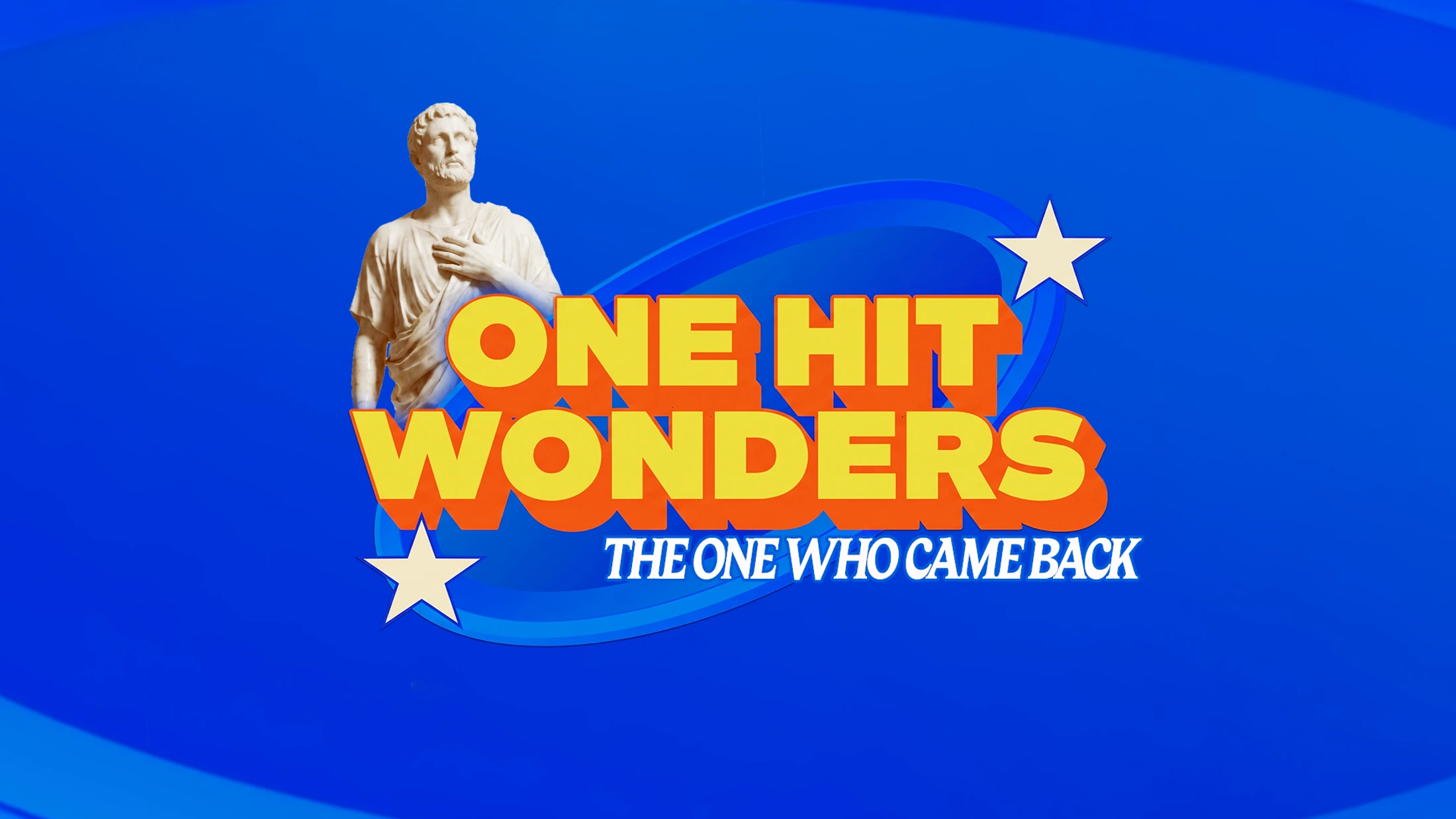 One Hit Wonders | Wk2 | The One Who Came Back