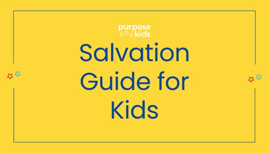 A yellow title card with blue text reading 'Salvation Guide for Kids.' Above is the 'purpose kids' logo. The graphic has a thin blue border with colorful stars.