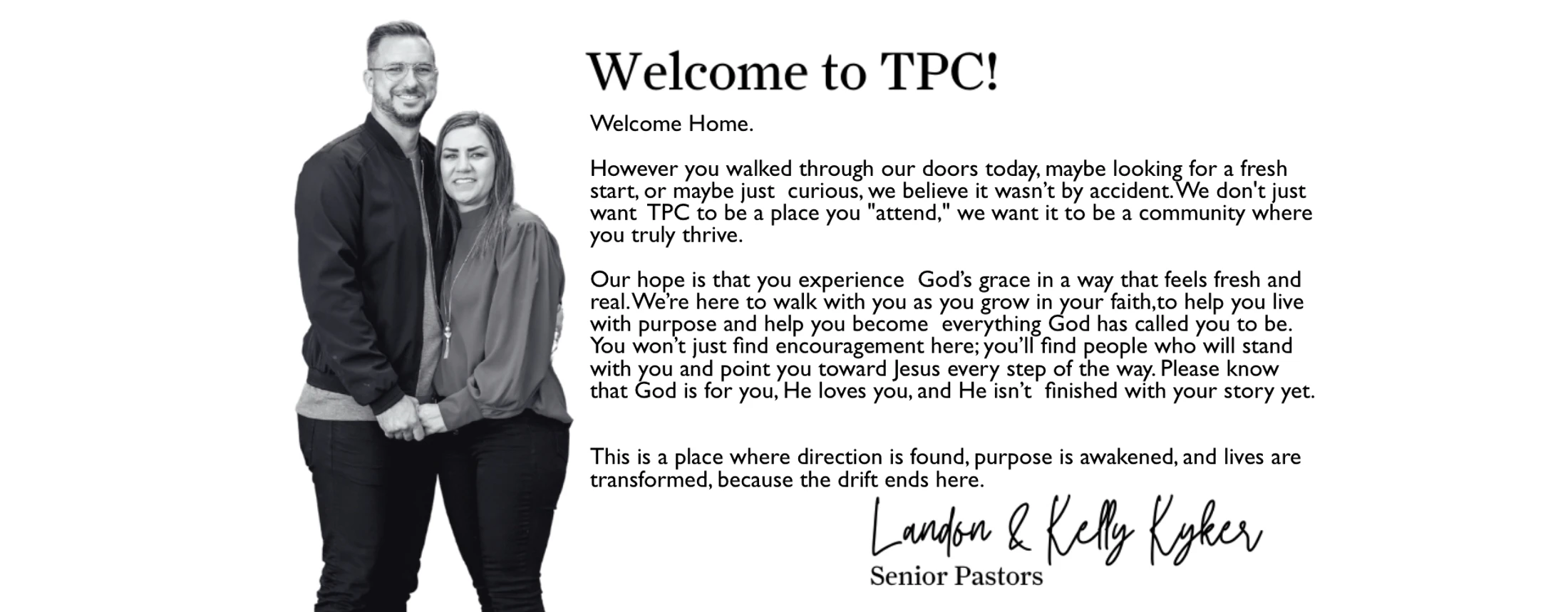 A black and white photo of Senior Pastors Landon and Kelly Ryker next to a welcome letter to TPC church about community, purpose, and faith.