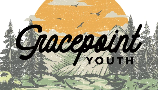 The Gracepoint Youth logo in black text over a distressed, vintage-style illustration of a mountain range, pine trees, and an orange sun.