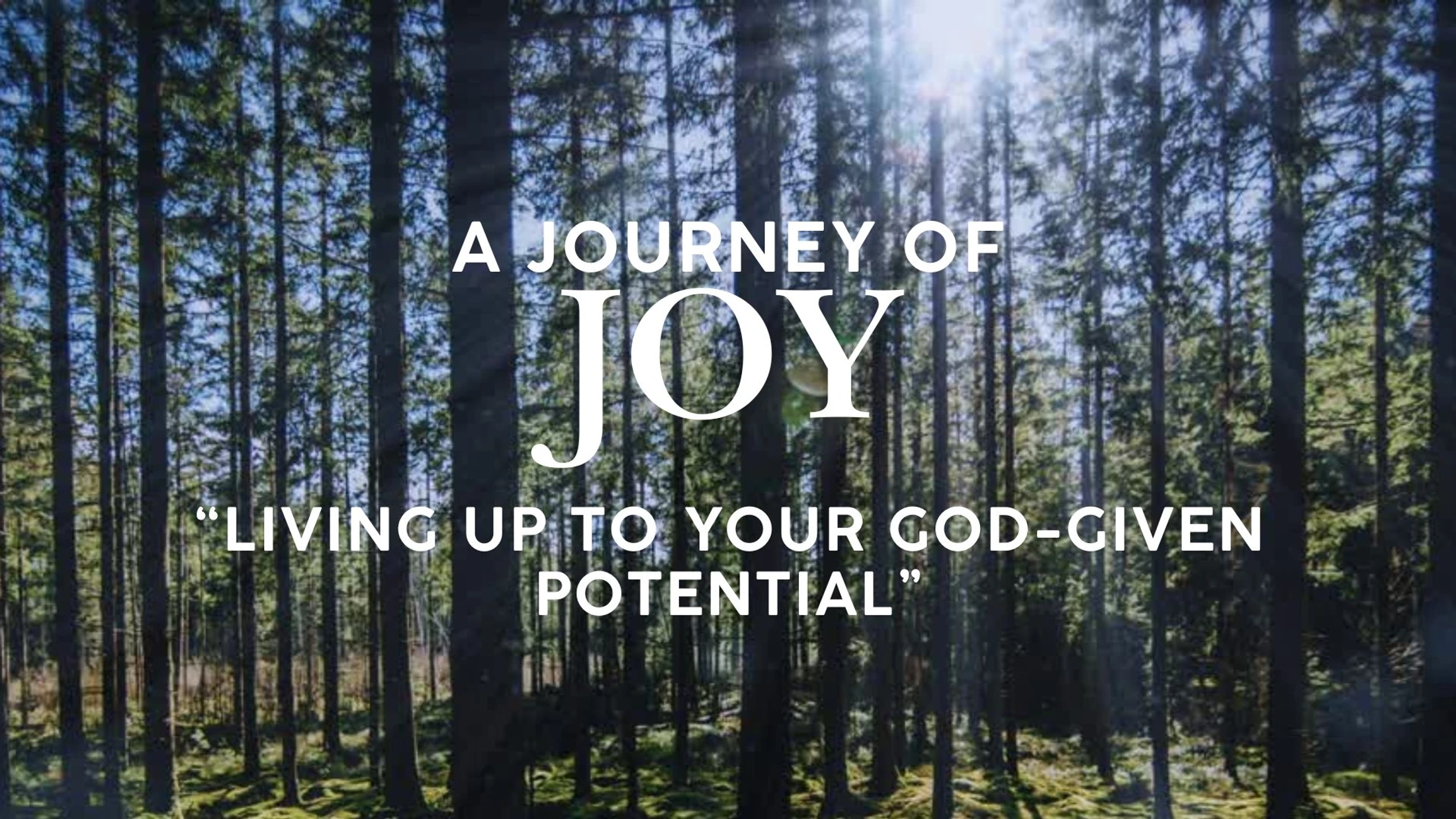Living Up to Your God-Given Potential