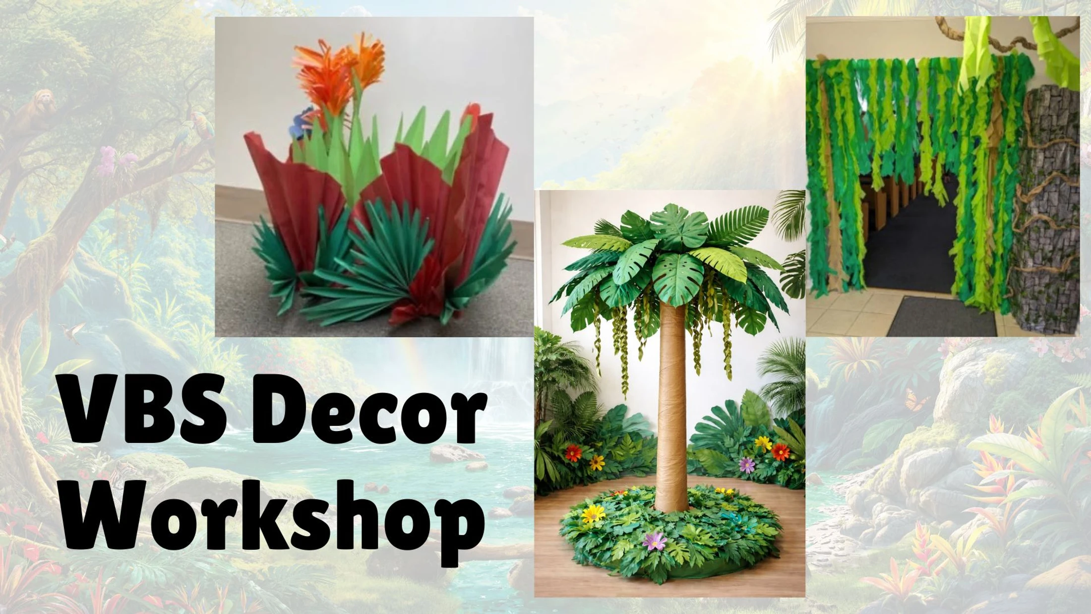 VBS Decor Workshop