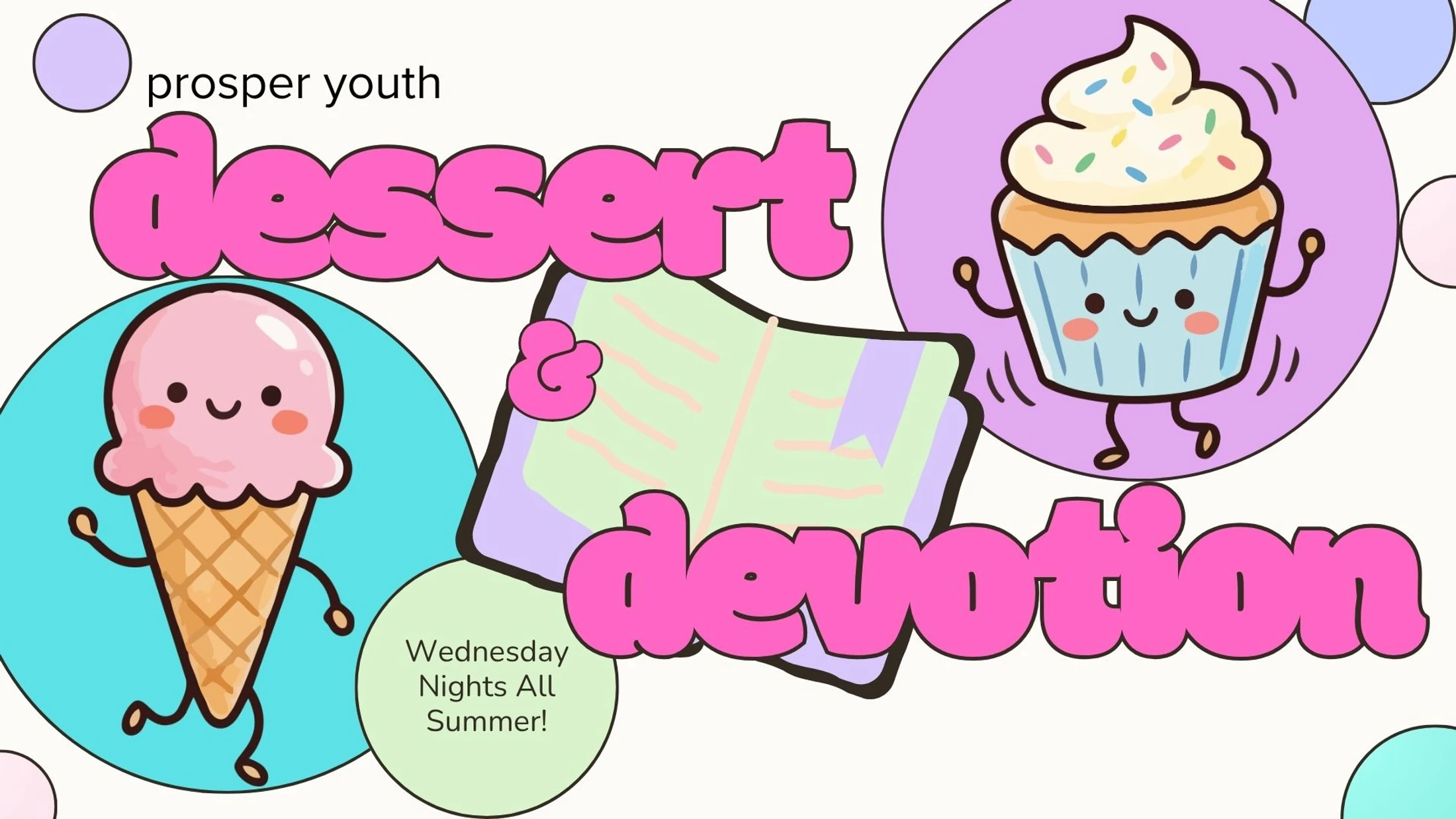 Dessert & Devotion