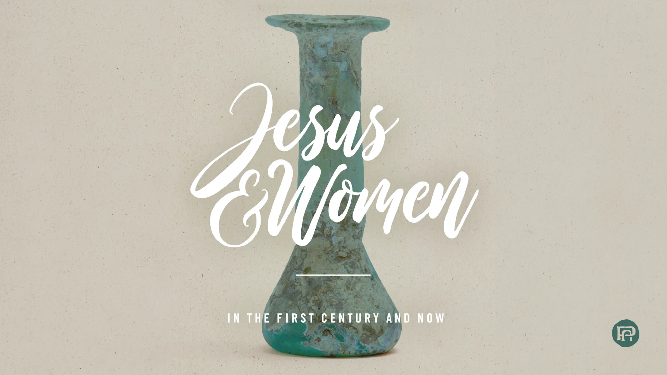 Jesus & Women - Women's Bible Study