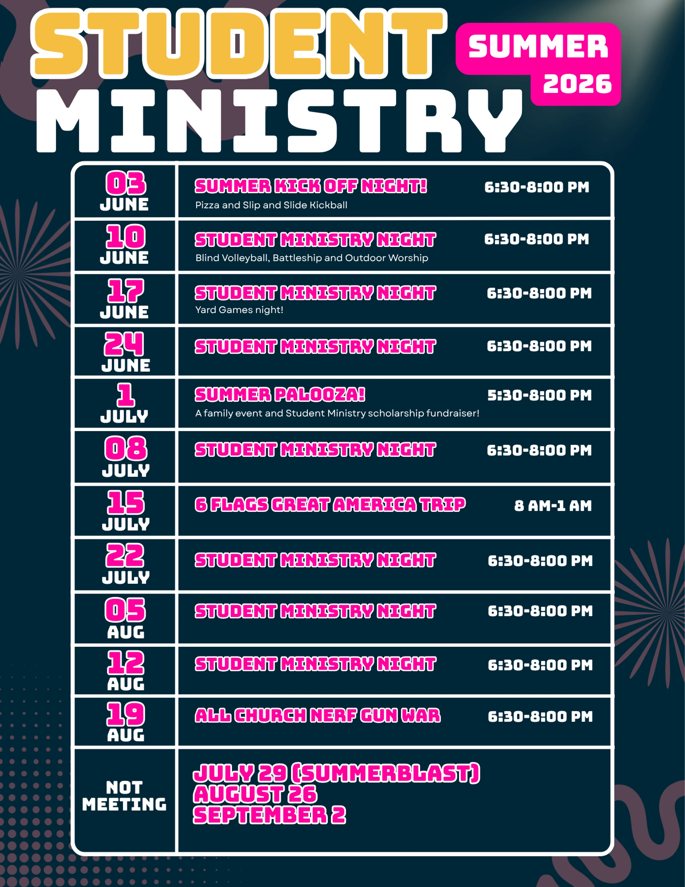 A schedule flyer for Student Ministry Summer 2026 events, listing dates from June to August with event titles and times on a dark blue background.