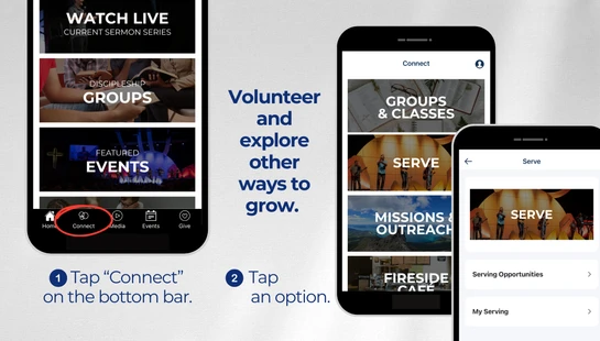 A graphic showing three phone screens that demonstrate how to find volunteer opportunities on a church app by tapping the 'Connect' and 'Serve' buttons.