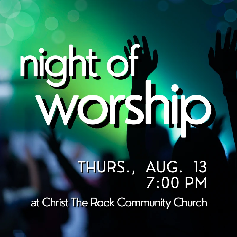 A poster for a 'Night of Worship' event on August 13, showing silhouettes of people with hands raised against a vibrant green, light-filled background.