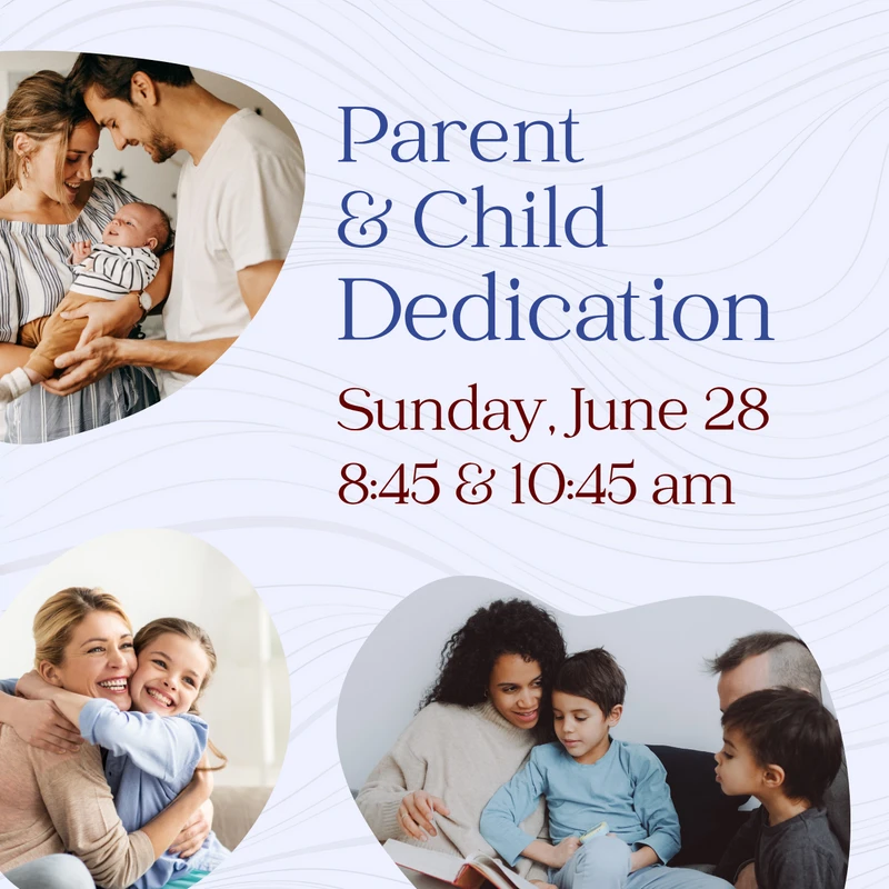 Parent &amp; Child Dedication