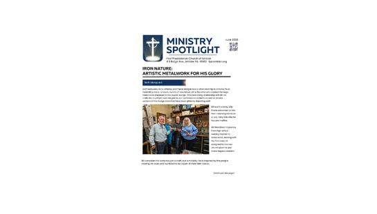 A page from a church newsletter titled "Ministry Spotlight," featuring an article on artistic metalwork and a photo of five people in a workshop.