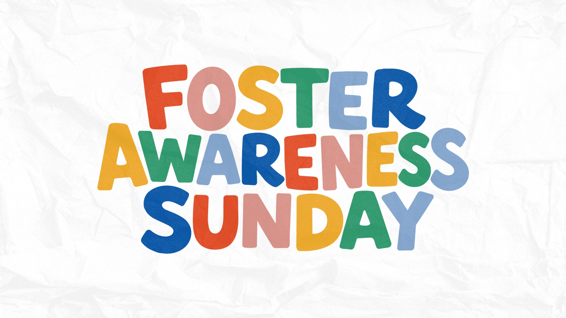 Foster Awareness Sunday