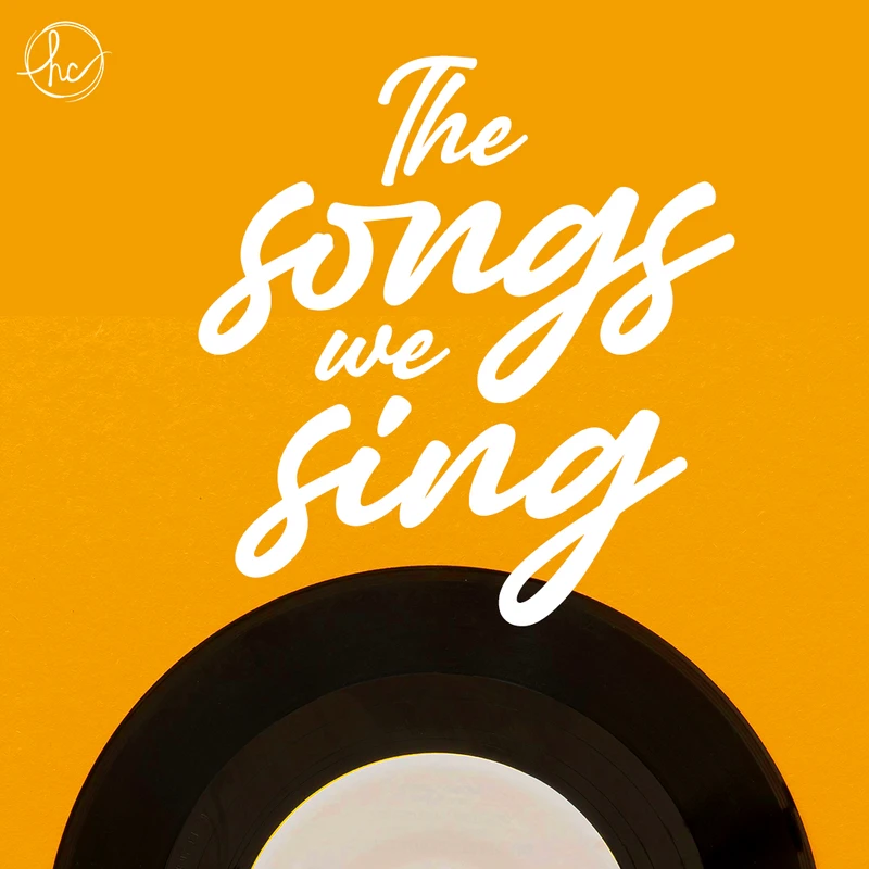 The Songs we Sing - The Blessing
